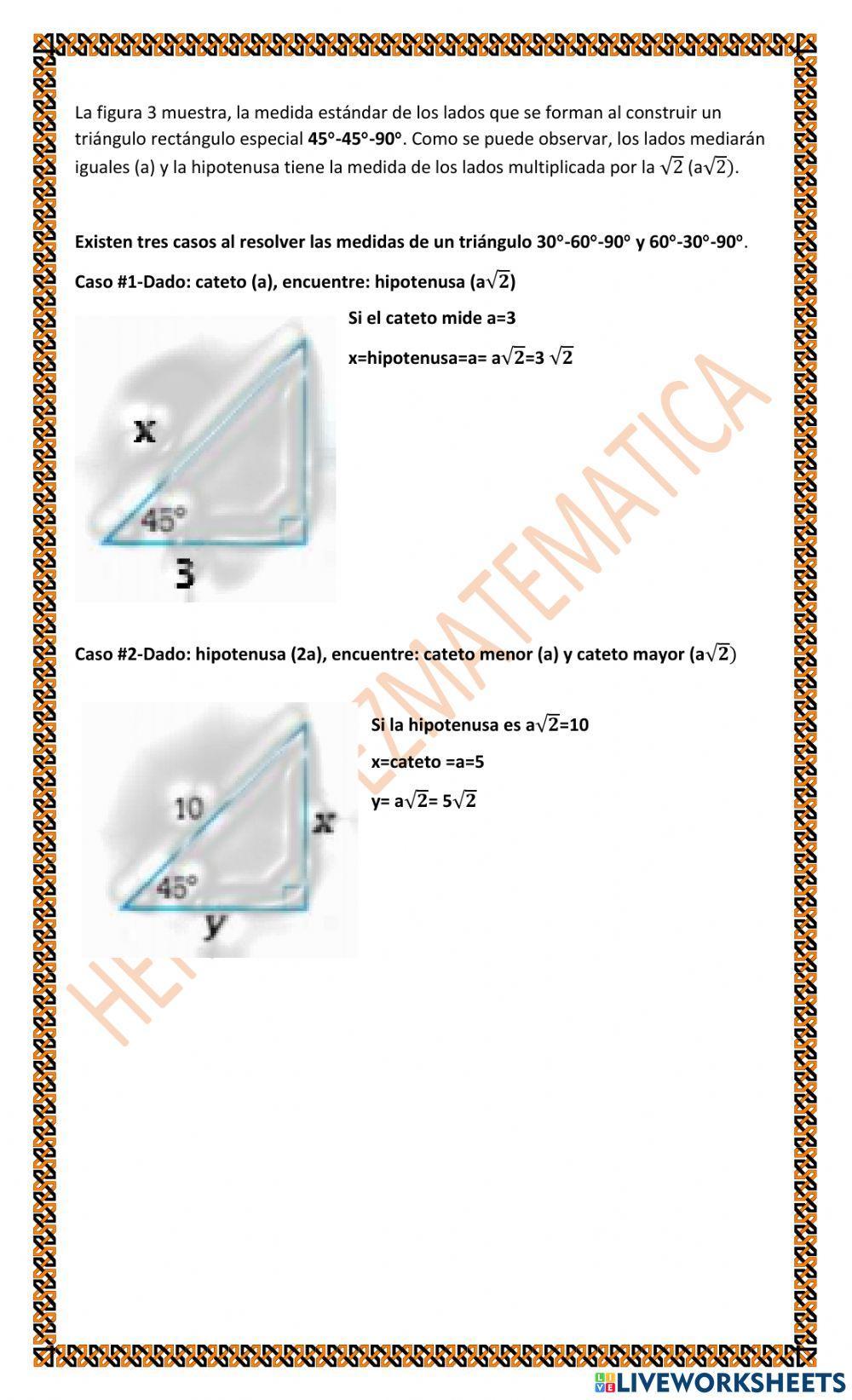 TRIG 2.B.2.a Triángulos rectángulos especiales: Deducir ángulos de triángulos 45-45-90