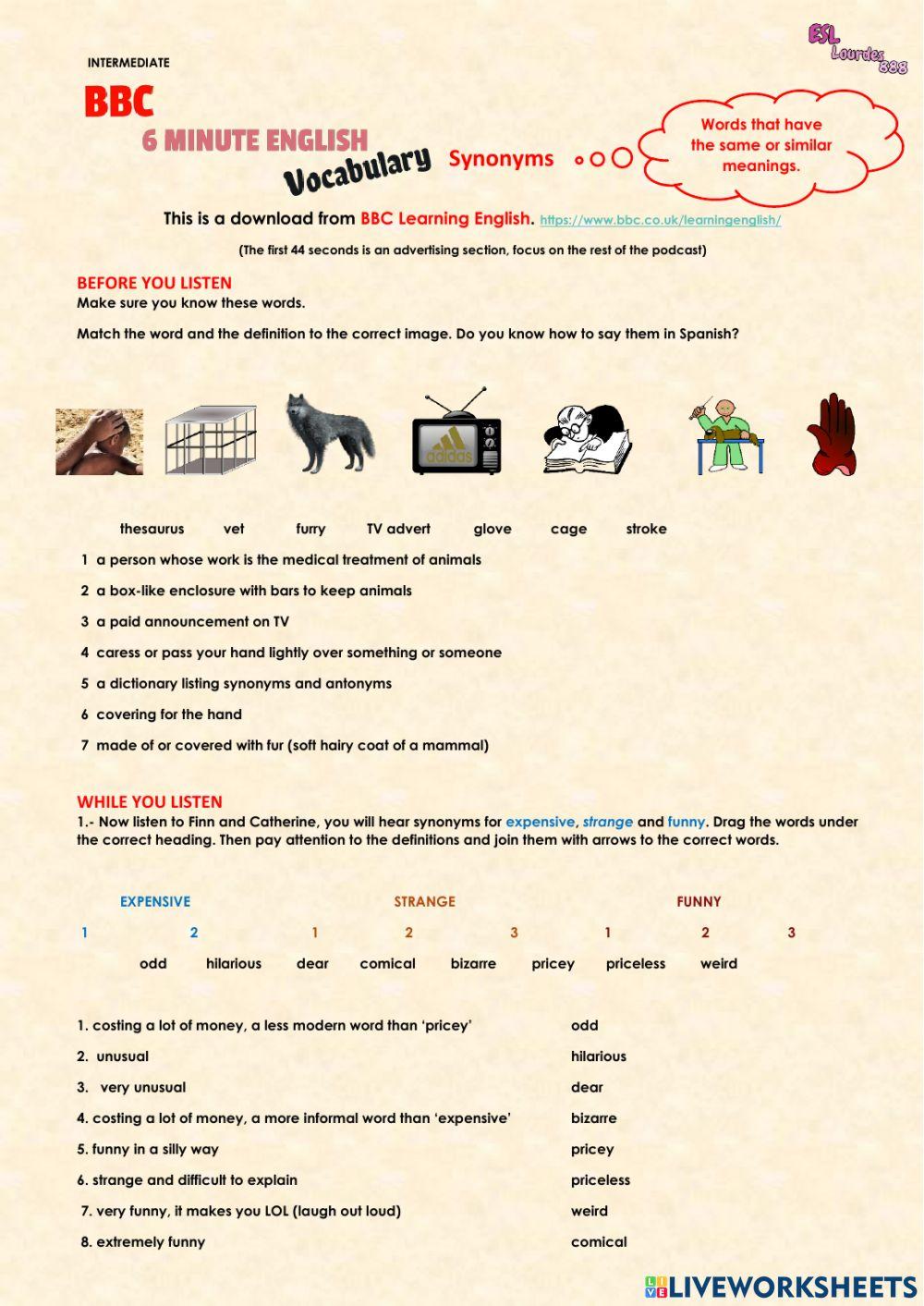 Synonyms:expensive, funny, strange