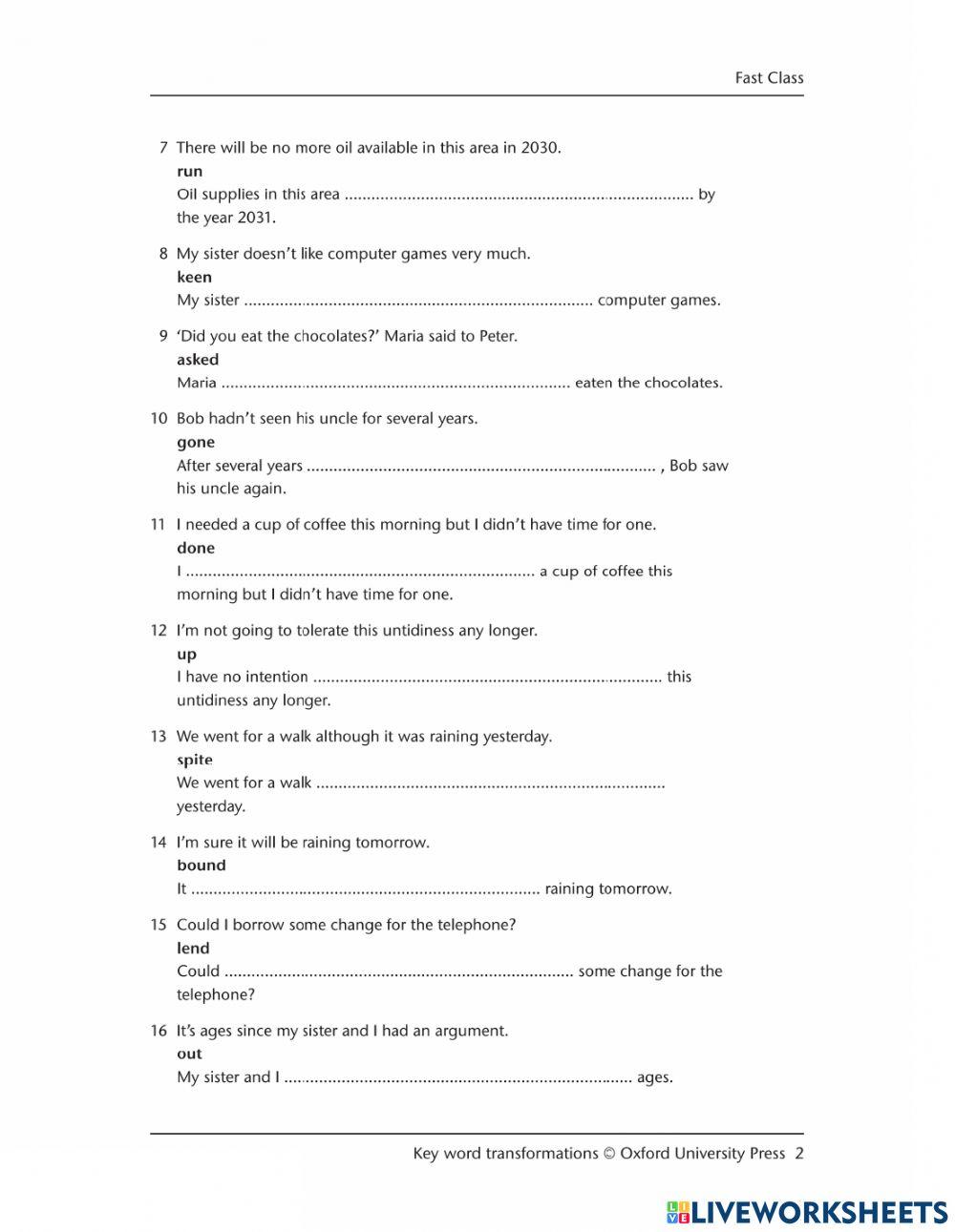 Paraphrasing - Key Word Transformations PART 1 QUESTIONS 1 to 16