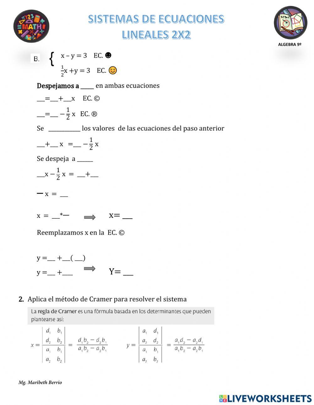 Sistemas de Ecuaciones 2x2. Método igualación y regla de Crammer