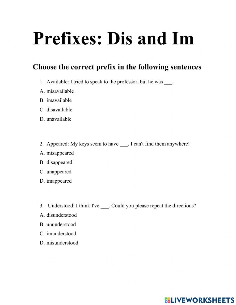 Prefixes: Dis and Im