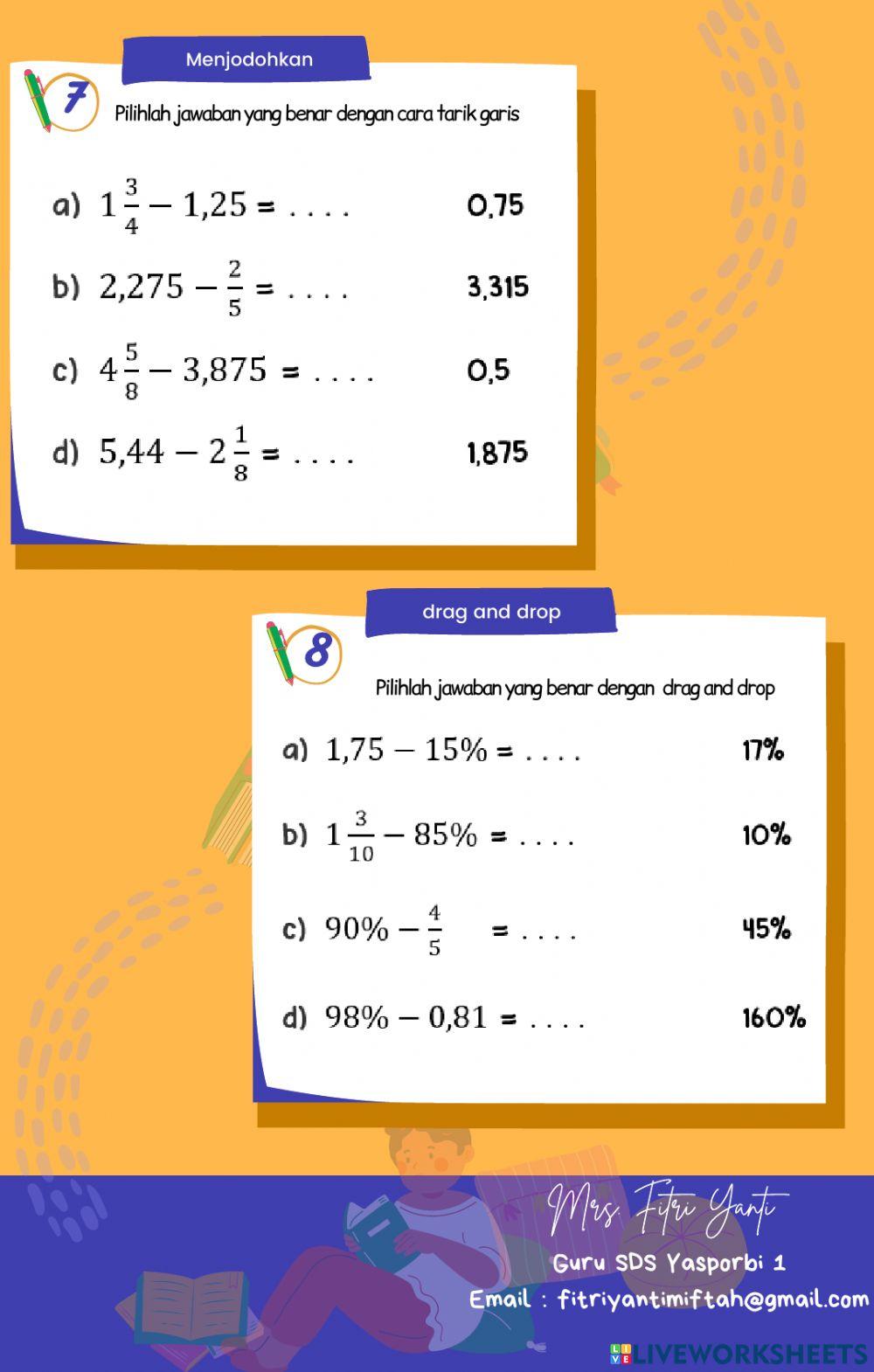 Penjumlahan dan Pengurangan Pecahan Penjumlahan dan Pengurangan Pecahan