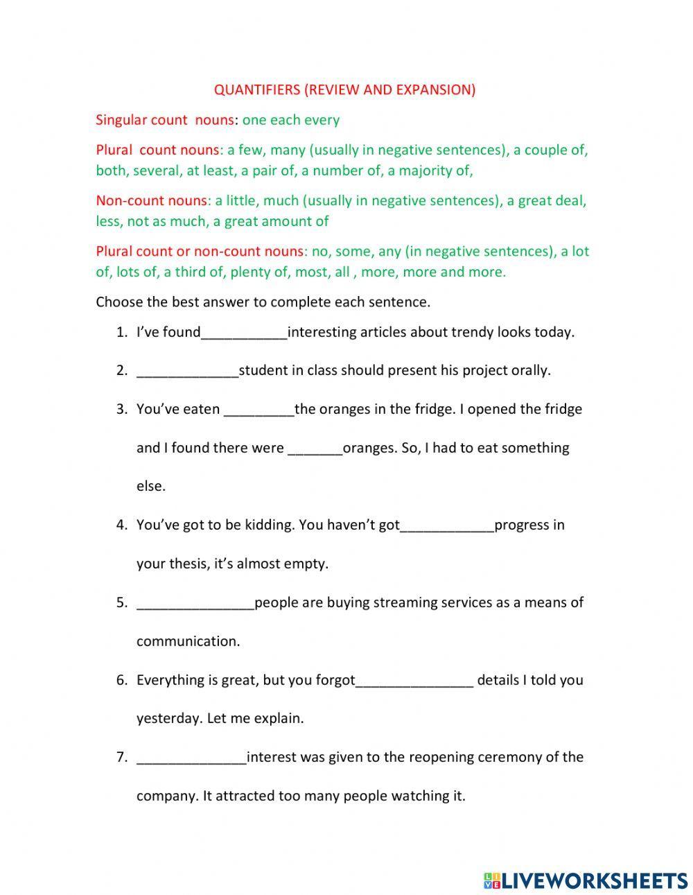 Quantifiers (review and expansion)