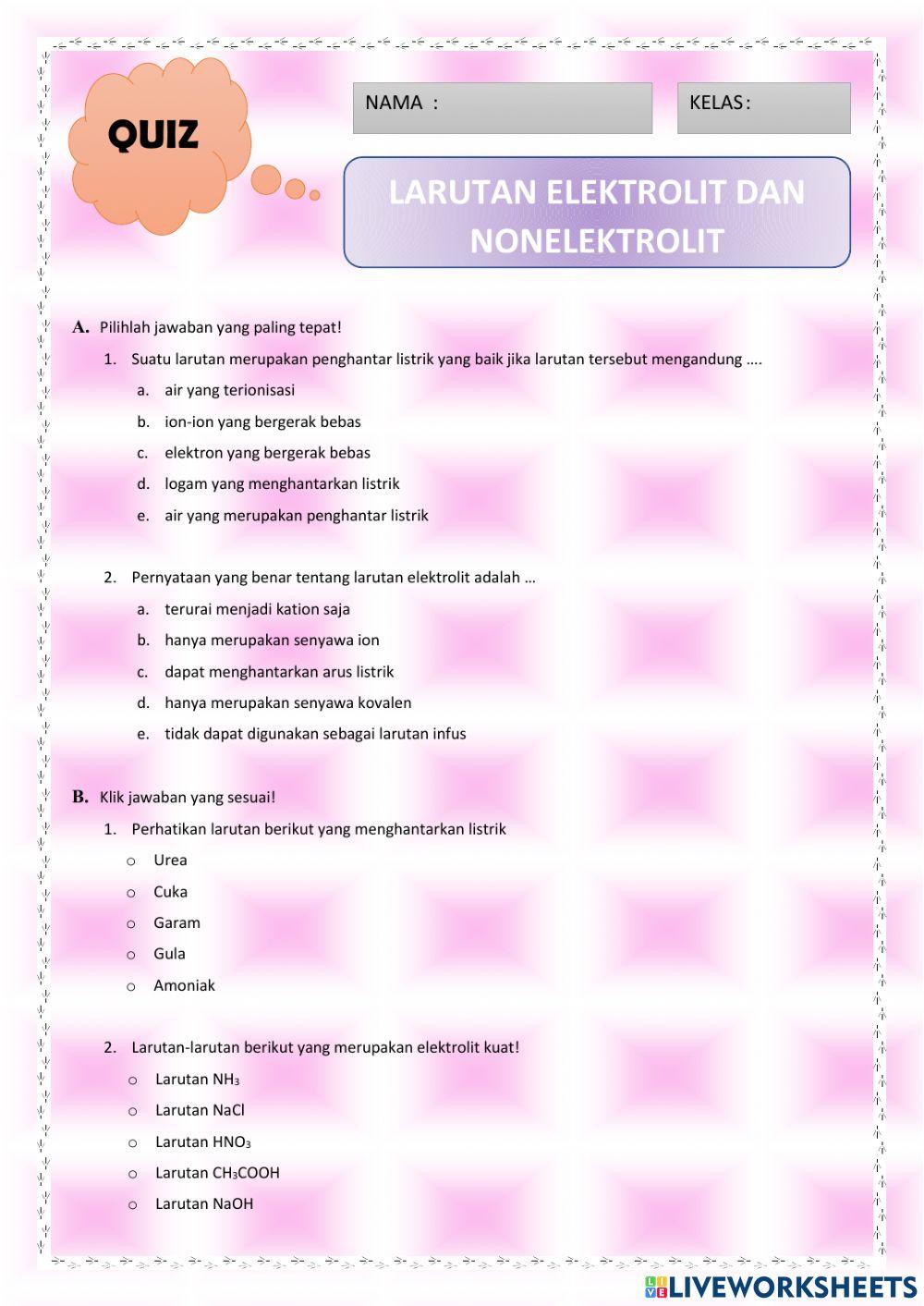 Quiz Larutan Elektrolit dan Nonelektrolit