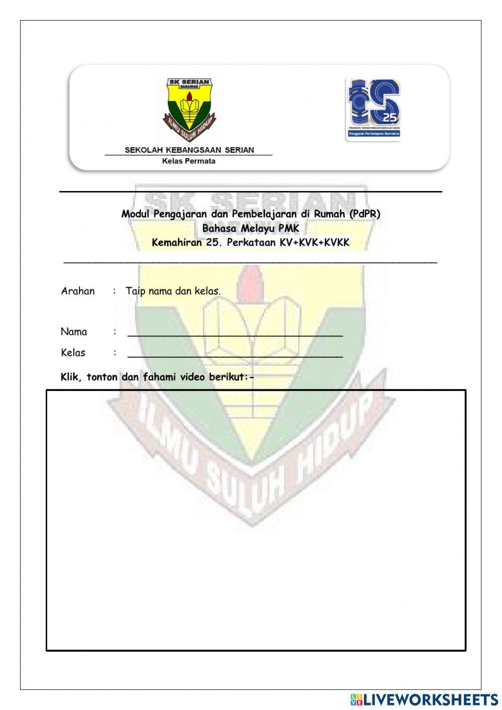 Kemahiran 25 Perkataan KV+KVK+KVKK