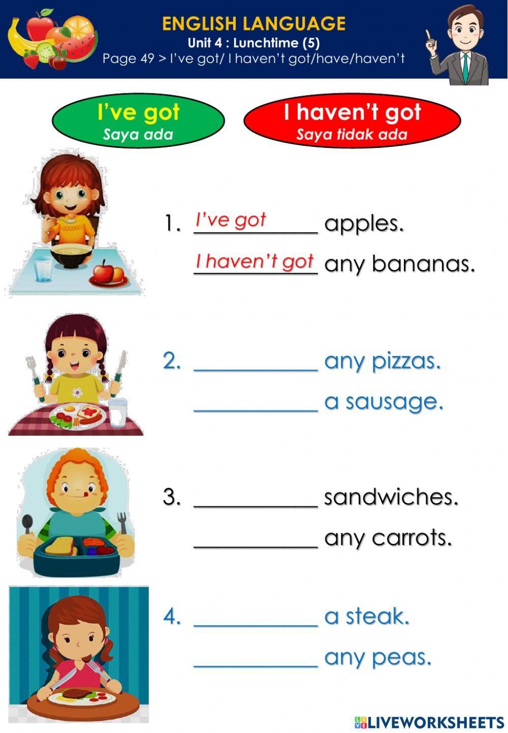 Lunchtime (5) have - haven't