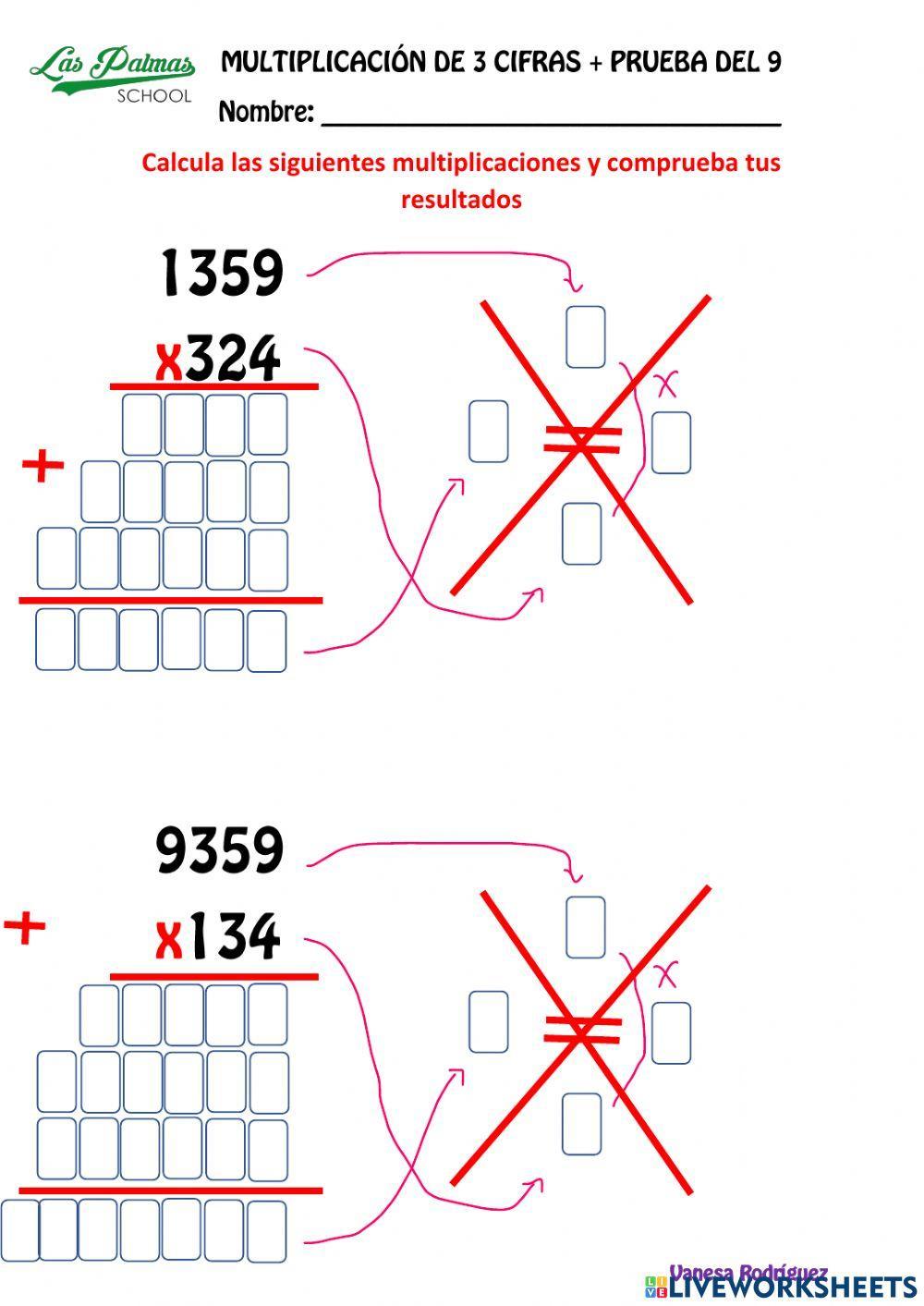 Mutiplicaciones de 3 cifras + prueba de exclusión del 9