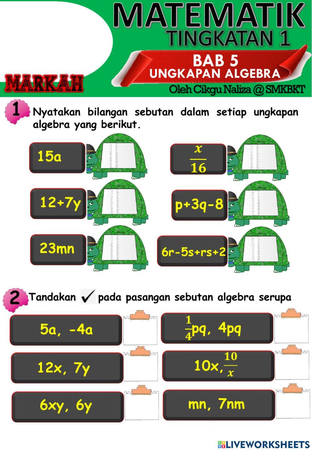 UNGKAPAN ALGEBRA(Menambah dan menolak sebutan algebra) UNGKAPAN ALGEBRA(Menambah dan menolak sebutan algebra)
