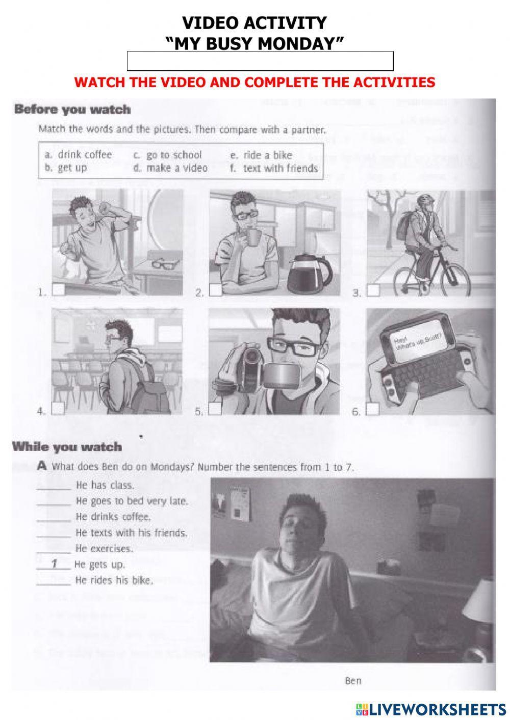 VIDEO ACTIVITY - BUSY MONDAY - SIMPLE PRESENT TENSE