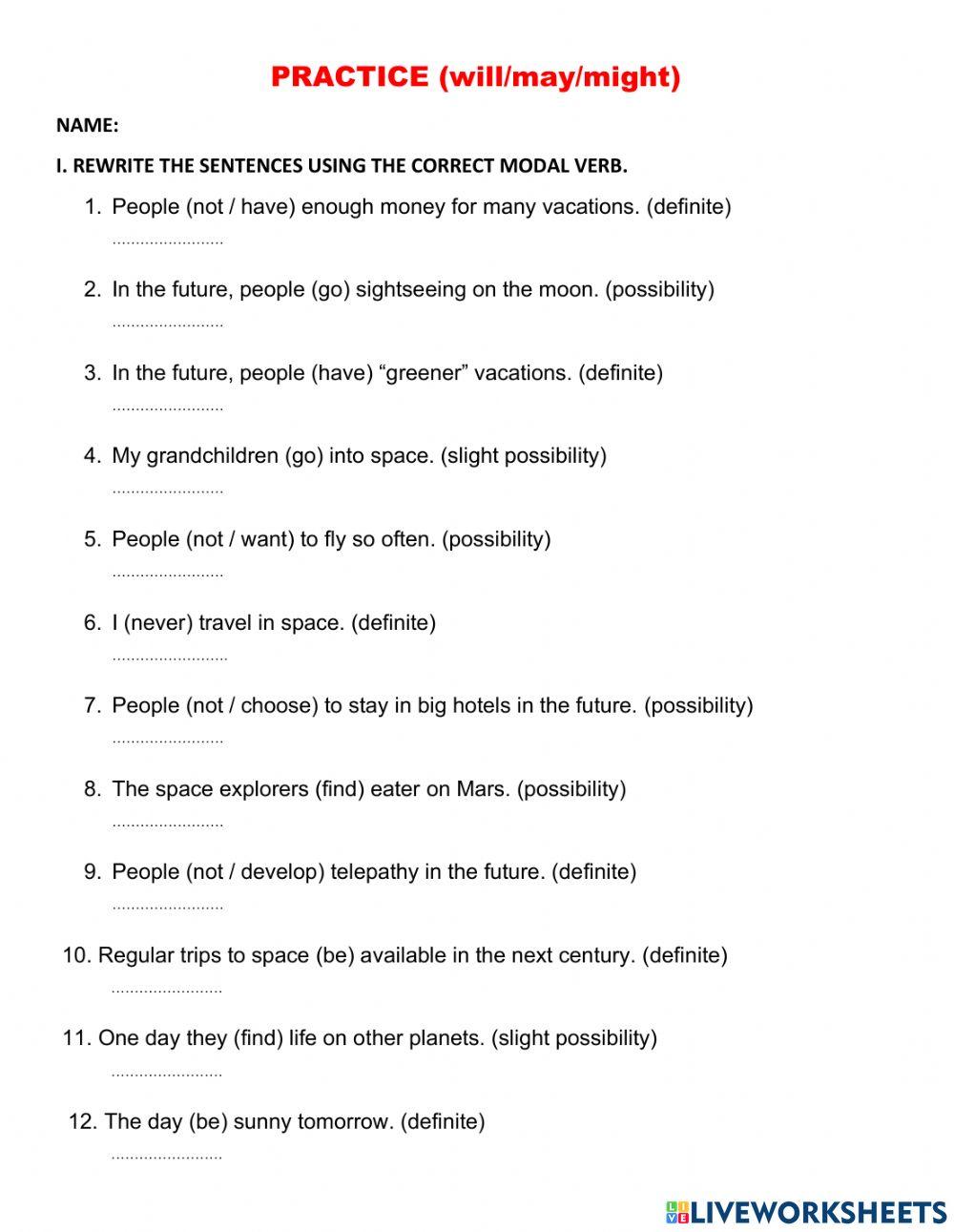 Practice will may might