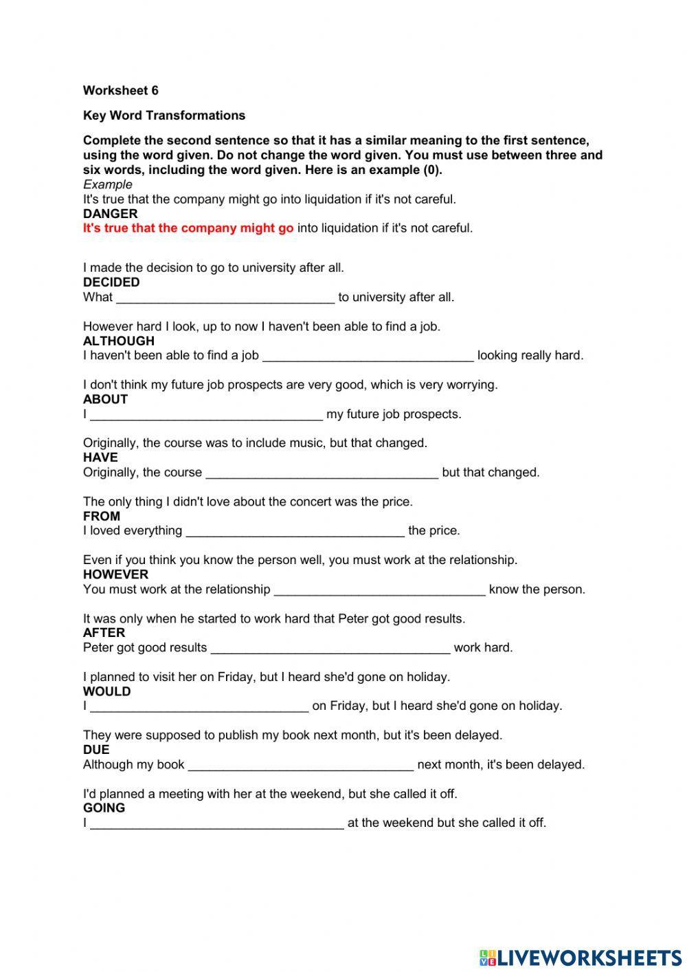 Key Word Transformation 6