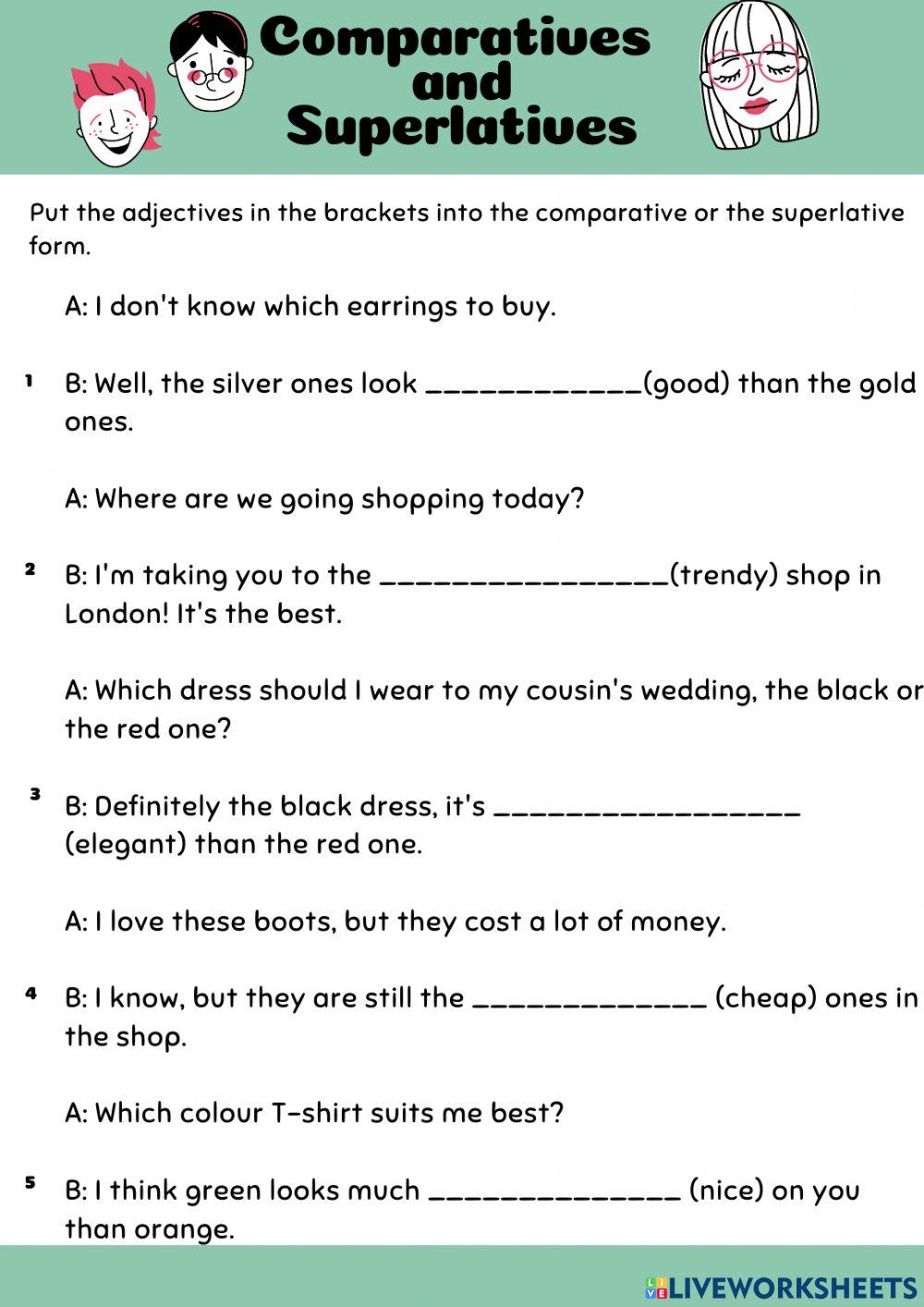 Comparatives and superlatives