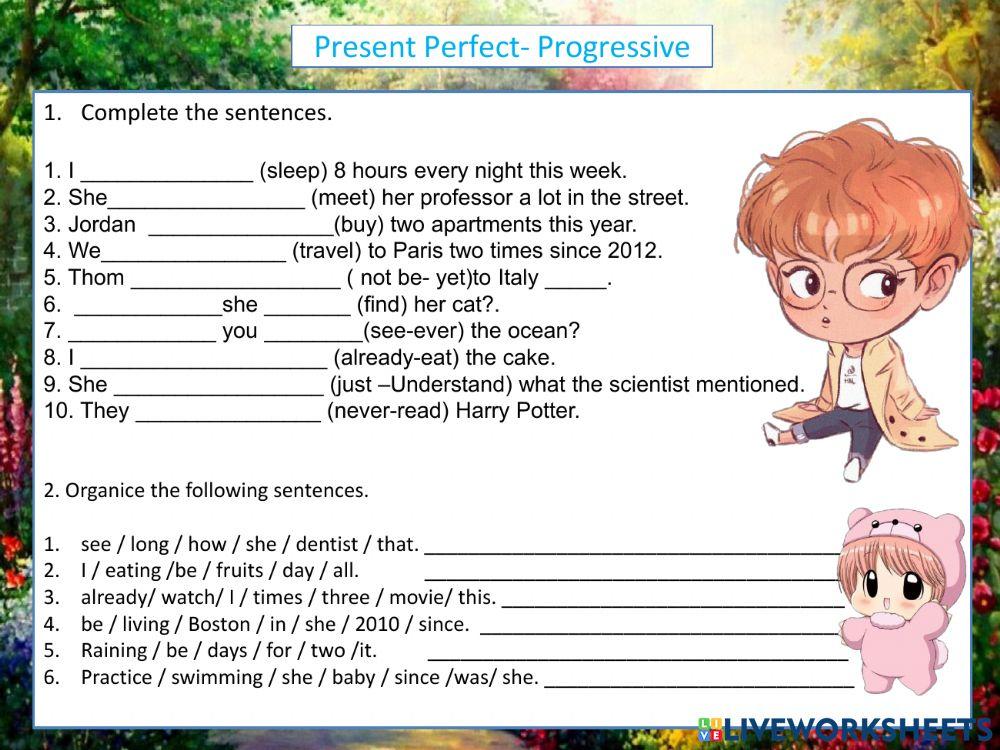 Exercises Present Perfect Progressive www.liveworksheets.com