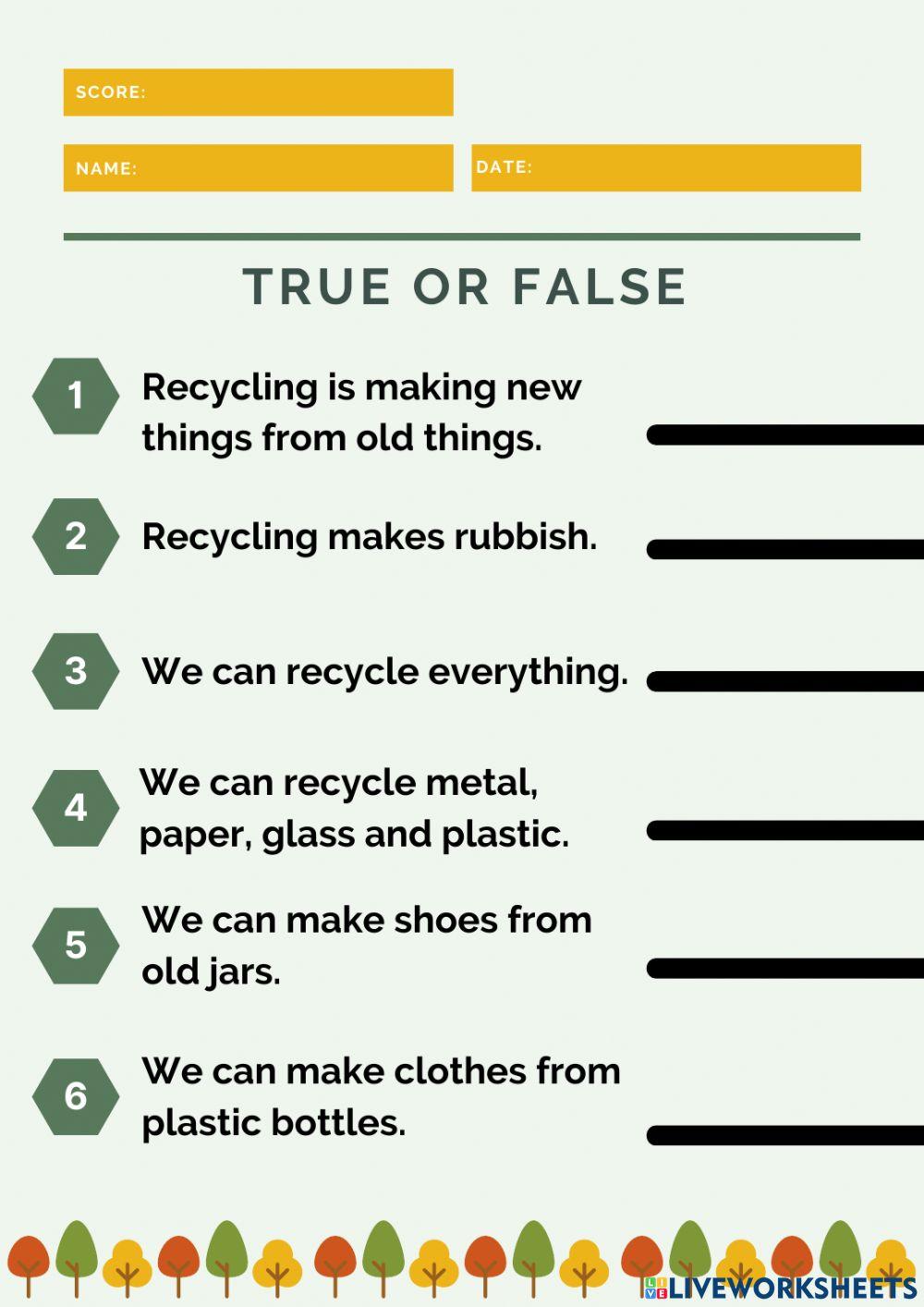 RECYCLING - TRUE OR FALSE (YEAR 4) online exercise for | Live Worksheets