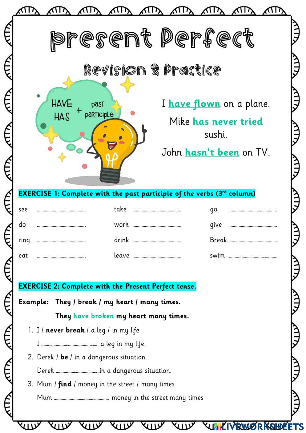 Present Perfect Practice