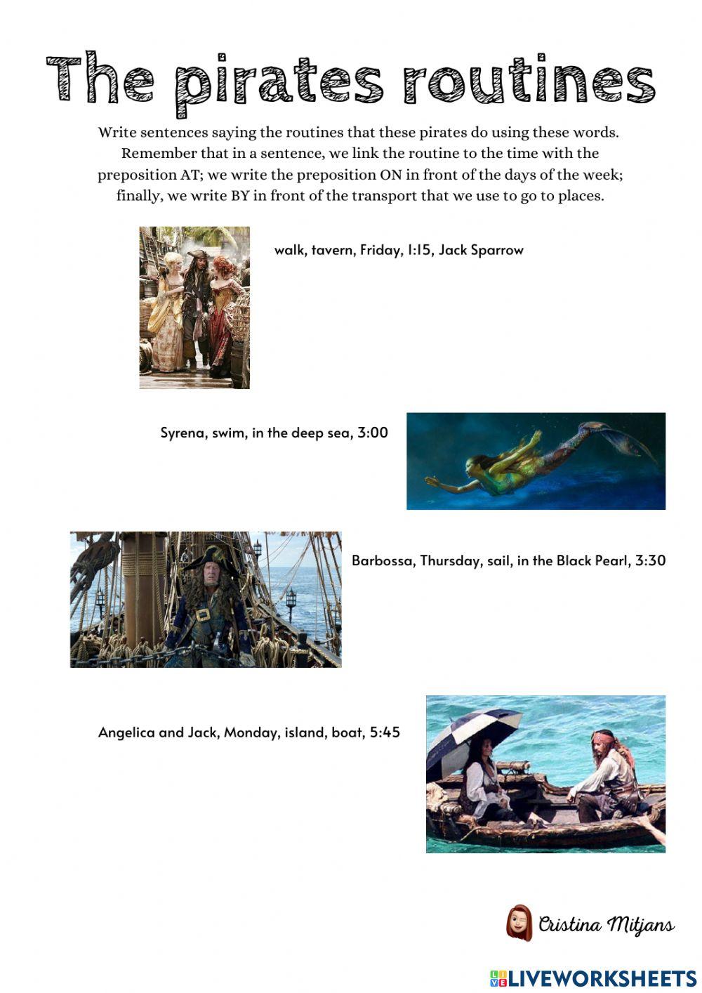 The pirates' routines