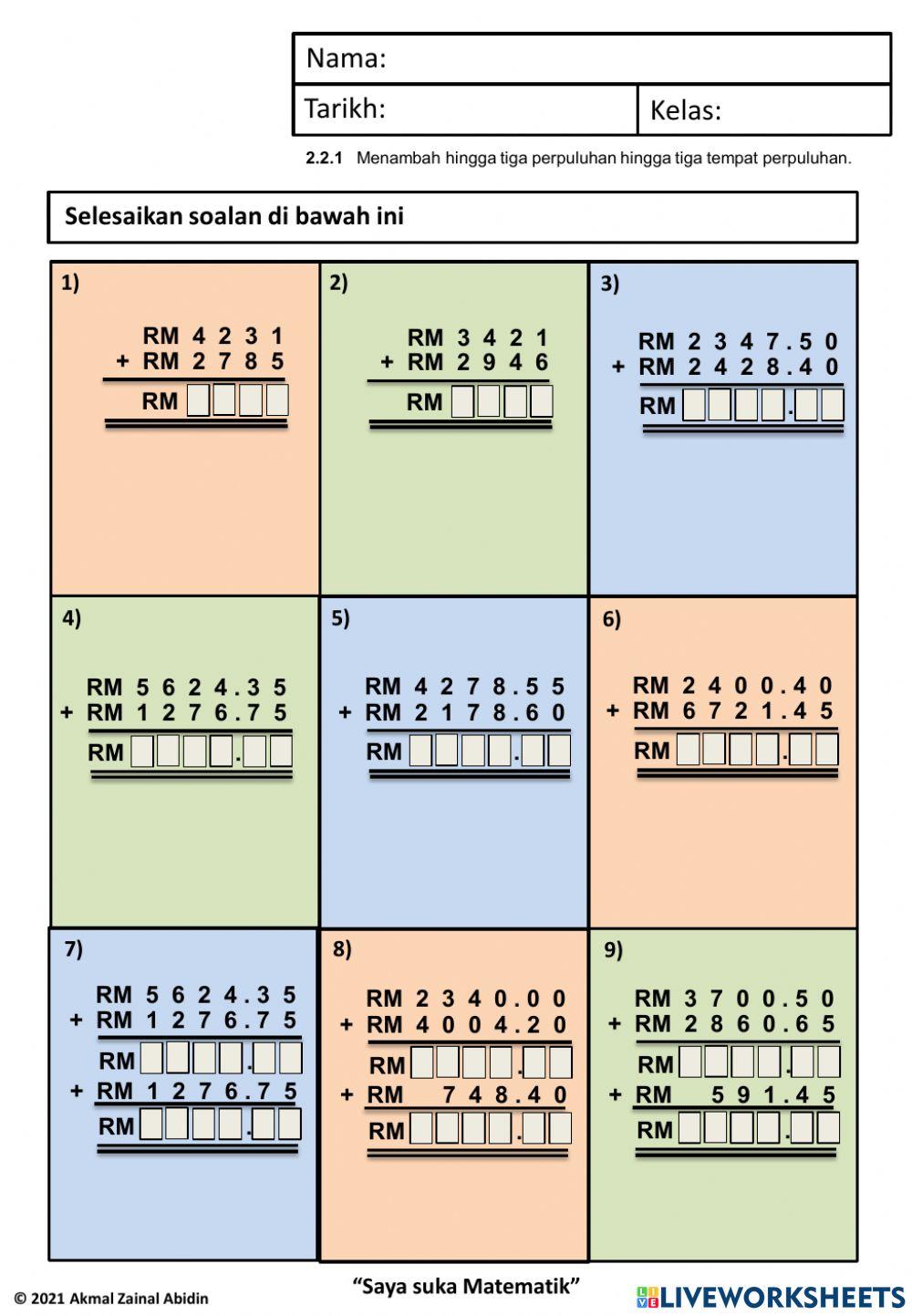3.1.1 Menyelesaikan ayat matematik tambah hingga tiga nilai wang dan hasil tambahnya hingga RM100 000.