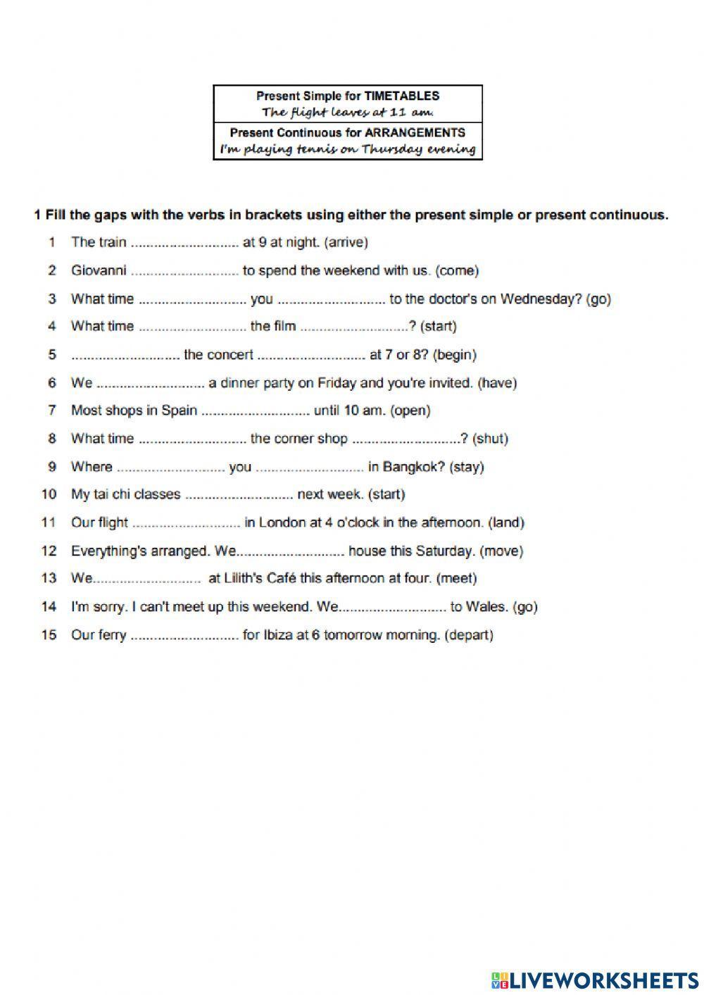 Present simple and continuous for future