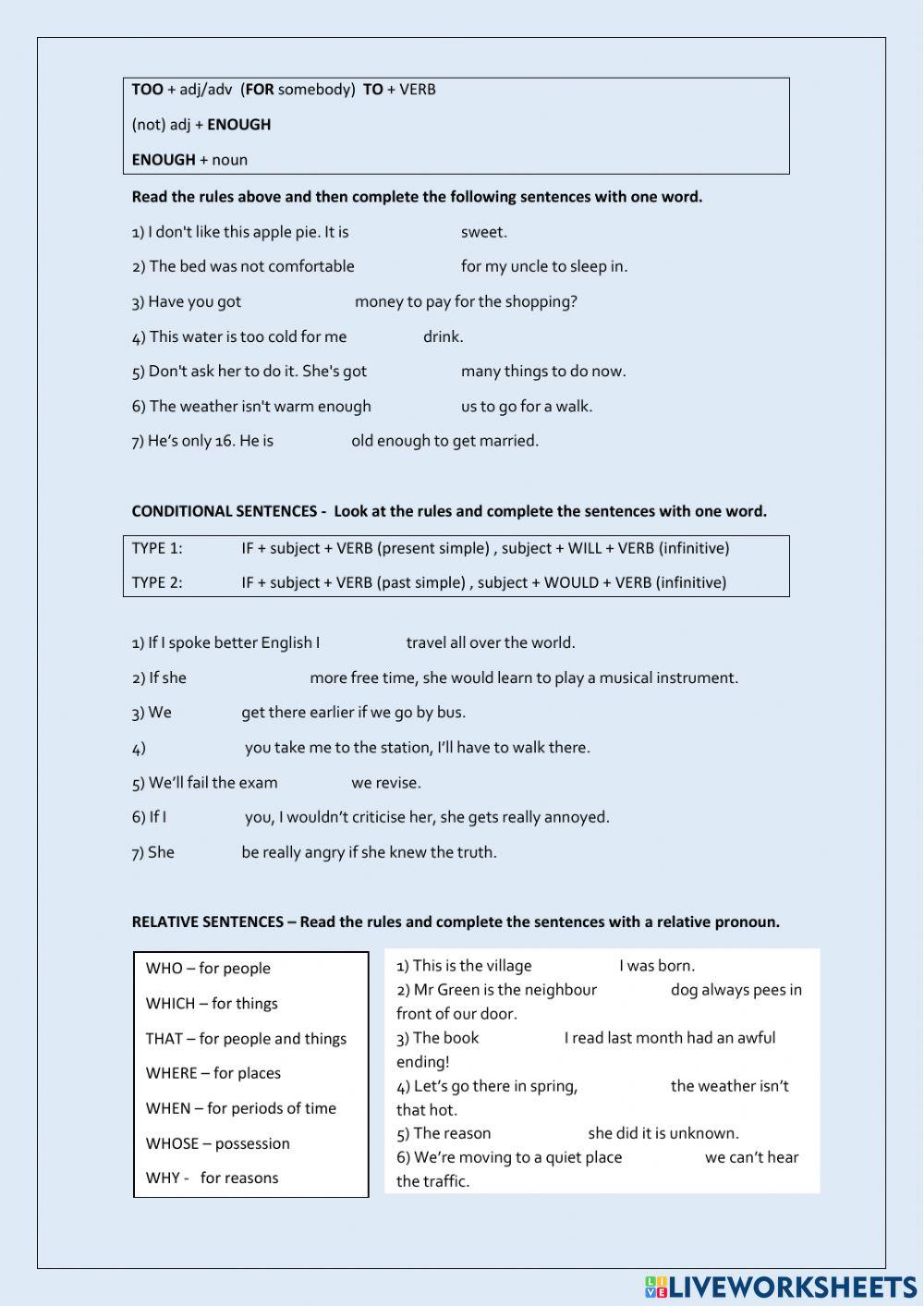 too, enough, conditionals, relatives