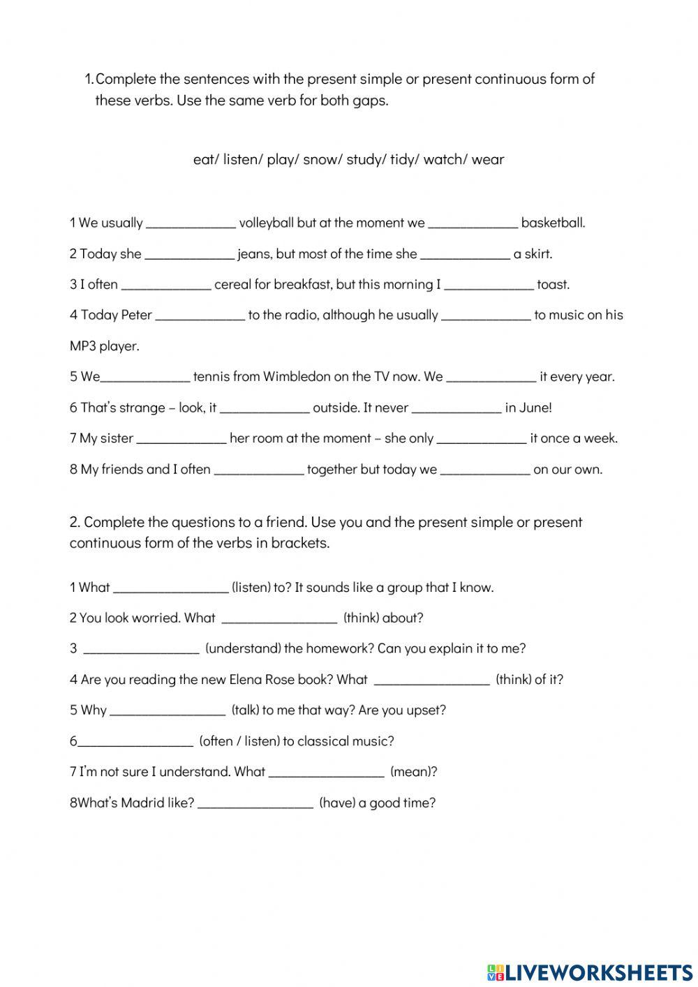 Present simple and continuous