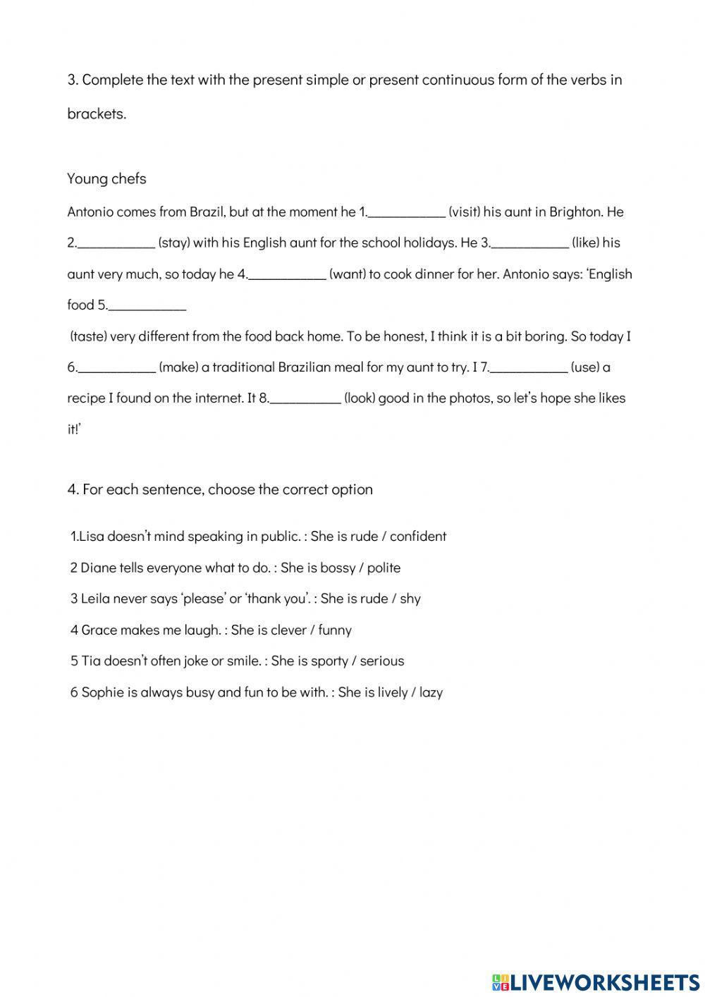 Present simple and continuous