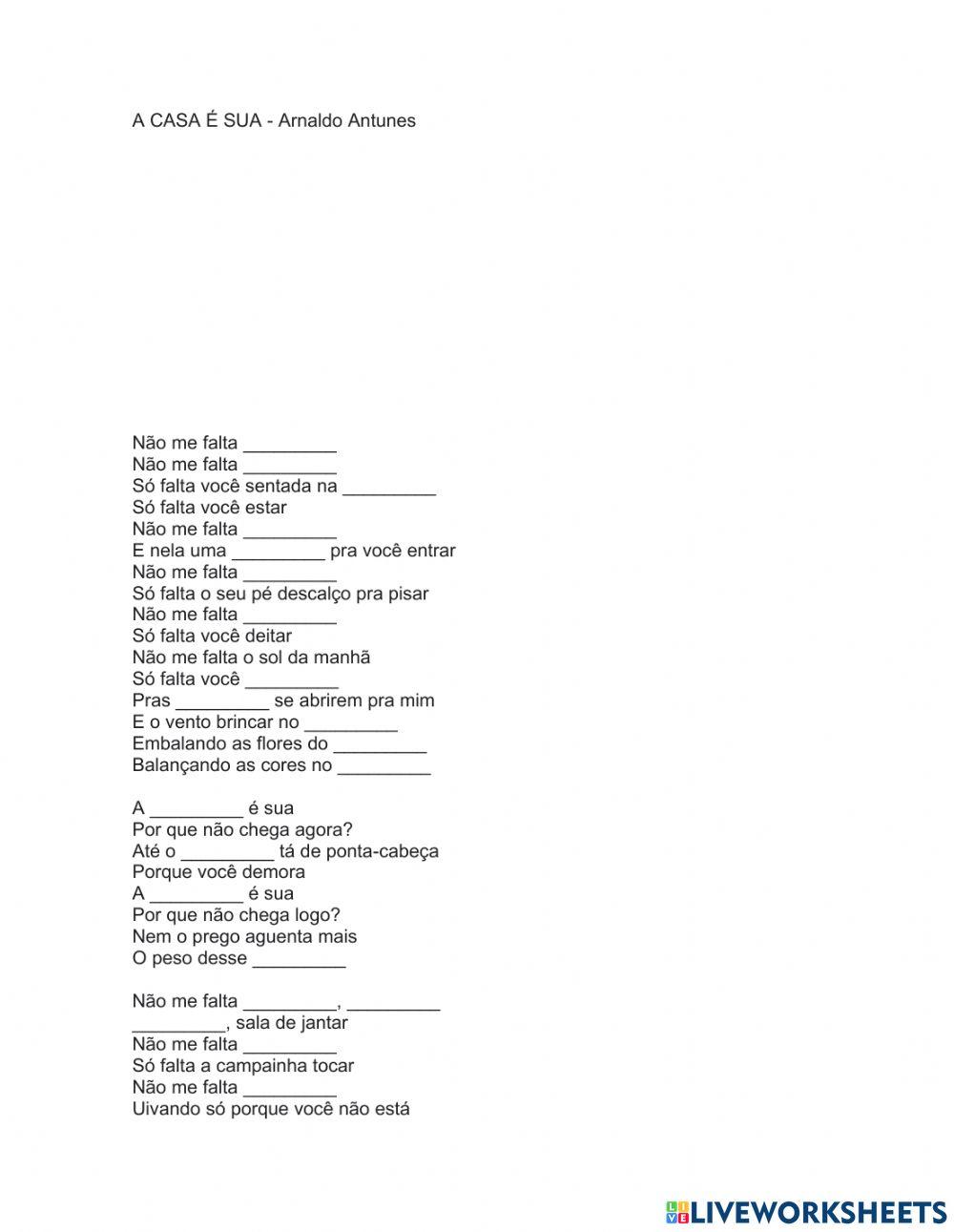 A CASA É SUA - Arnaldo Antunes