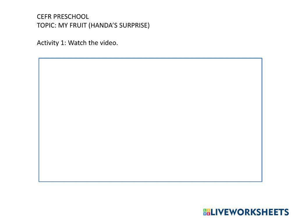 Cefr preschool my fruit- handa's surprise