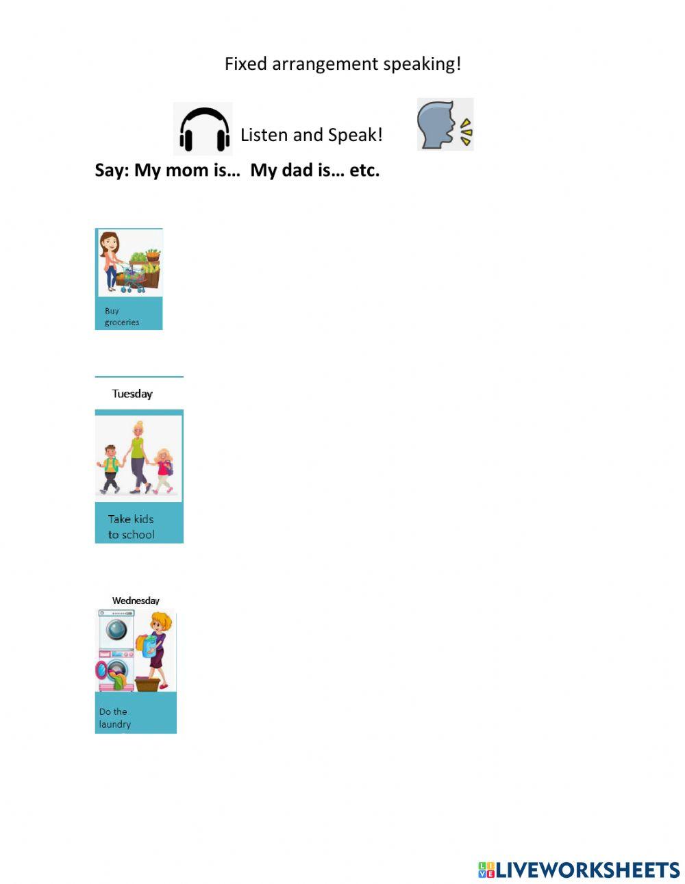 Present continuous arrangement speaking