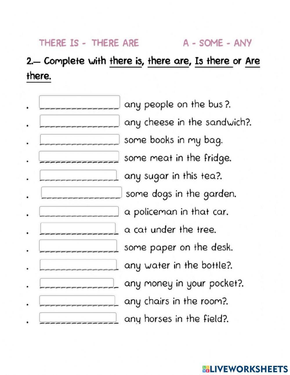 Is there any- are there any ?