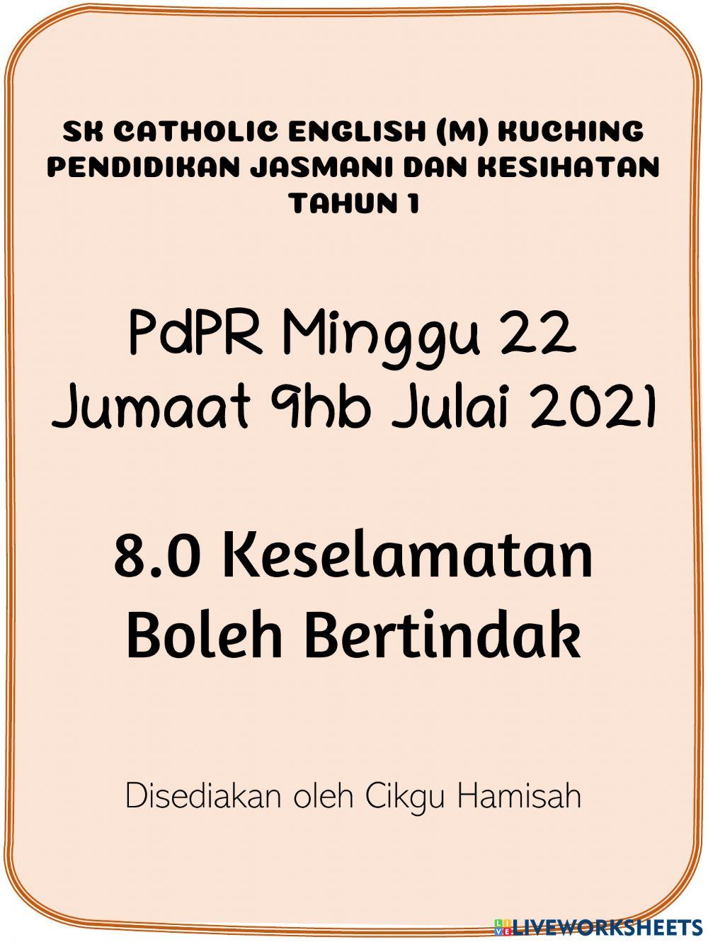 Pendidikan Jasmani dan Kesihatan Tahun 1 PdPR Minggu 22 Jumaat 9hb Julai 2021 - 8.0 Keselamatan - BOLEH BERTINDAK