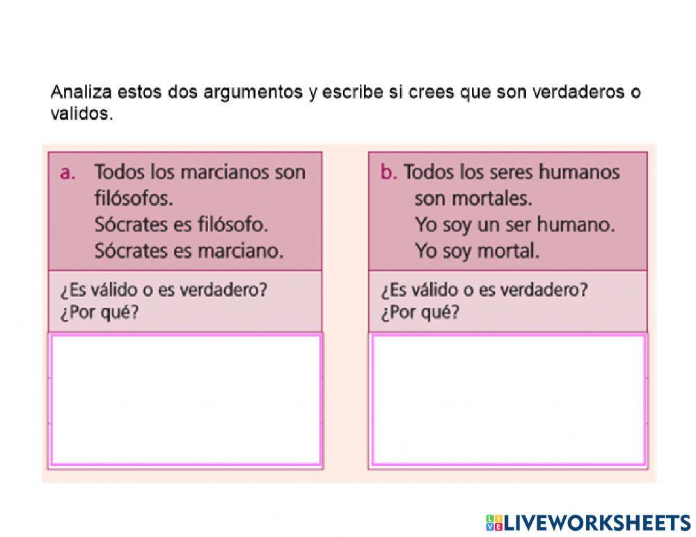 Ejercicios de consolidación, La verdad y la validez Ejercicios de consolidación, La verdad y la validez