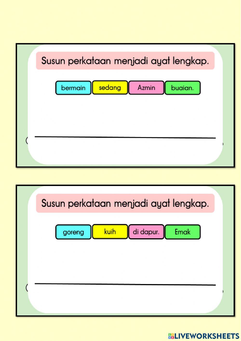 Menyusun perkataan menjadi ayat lengkap