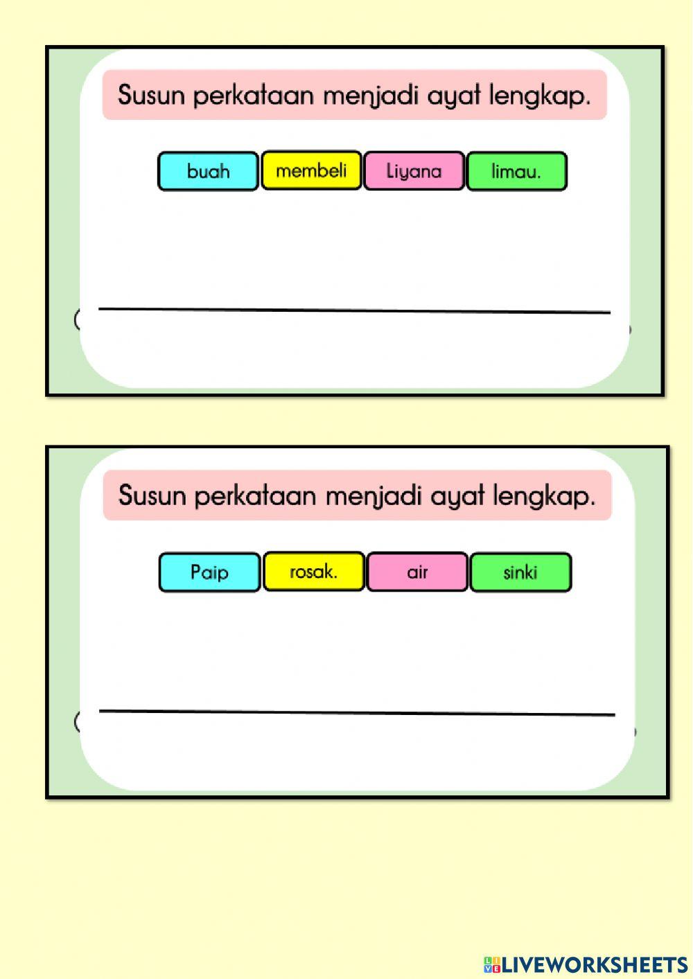 Menyusun perkataan menjadi ayat lengkap