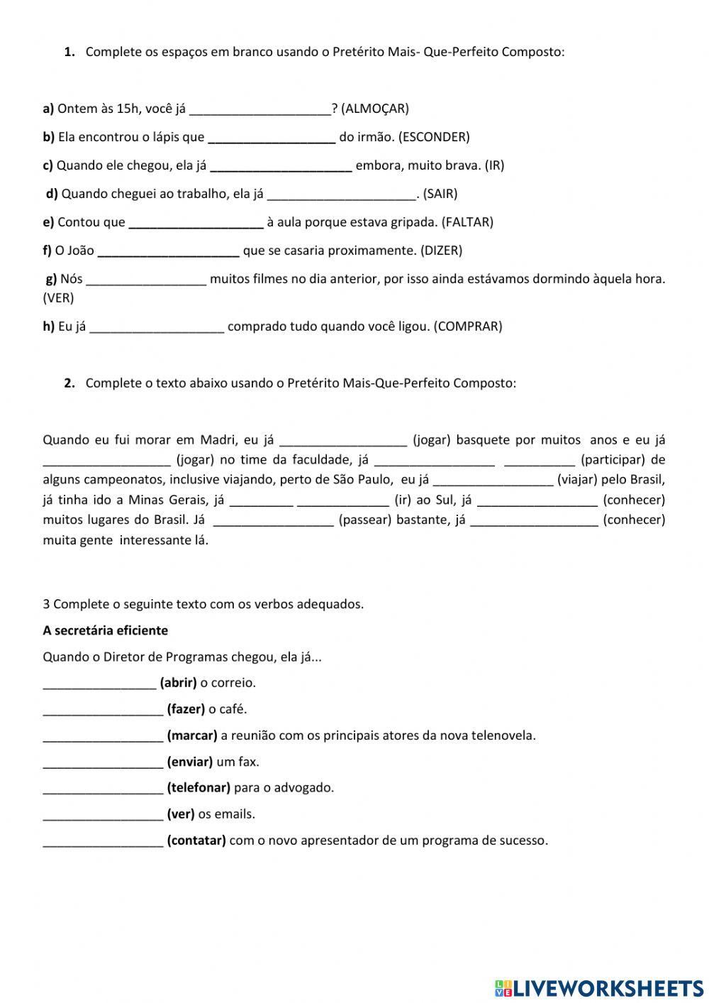 Pretérito mais que perfeito composto indicativo