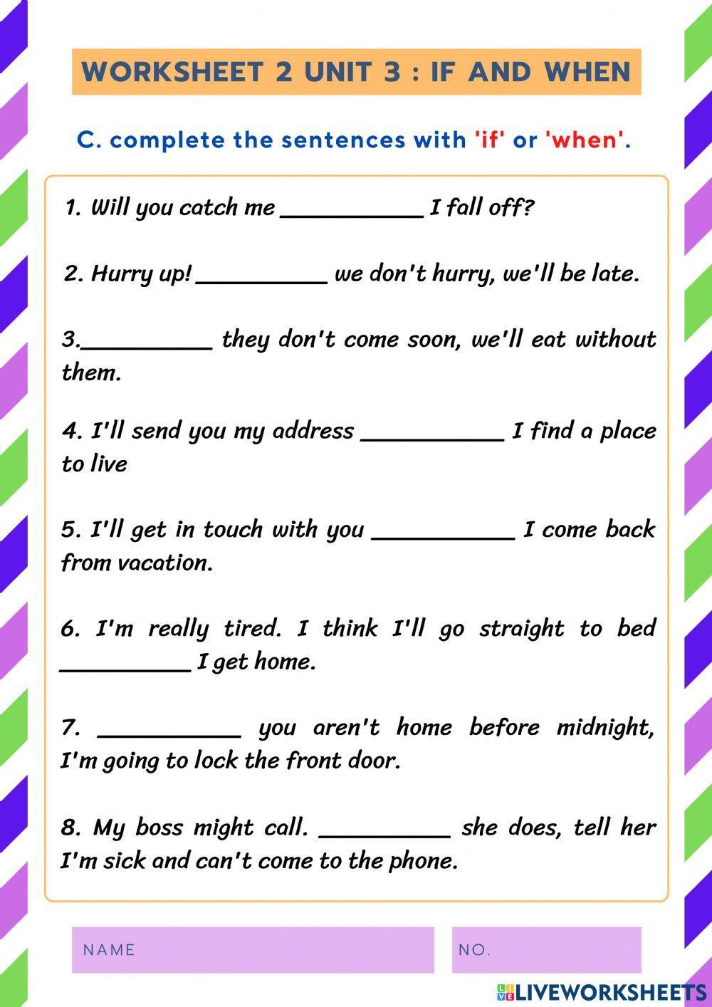 Worksheet 2 Unit 3 If And When Worksheet Live Worksheets worksheet-2-unit-3-if-and-when-worksheet-live-worksheets