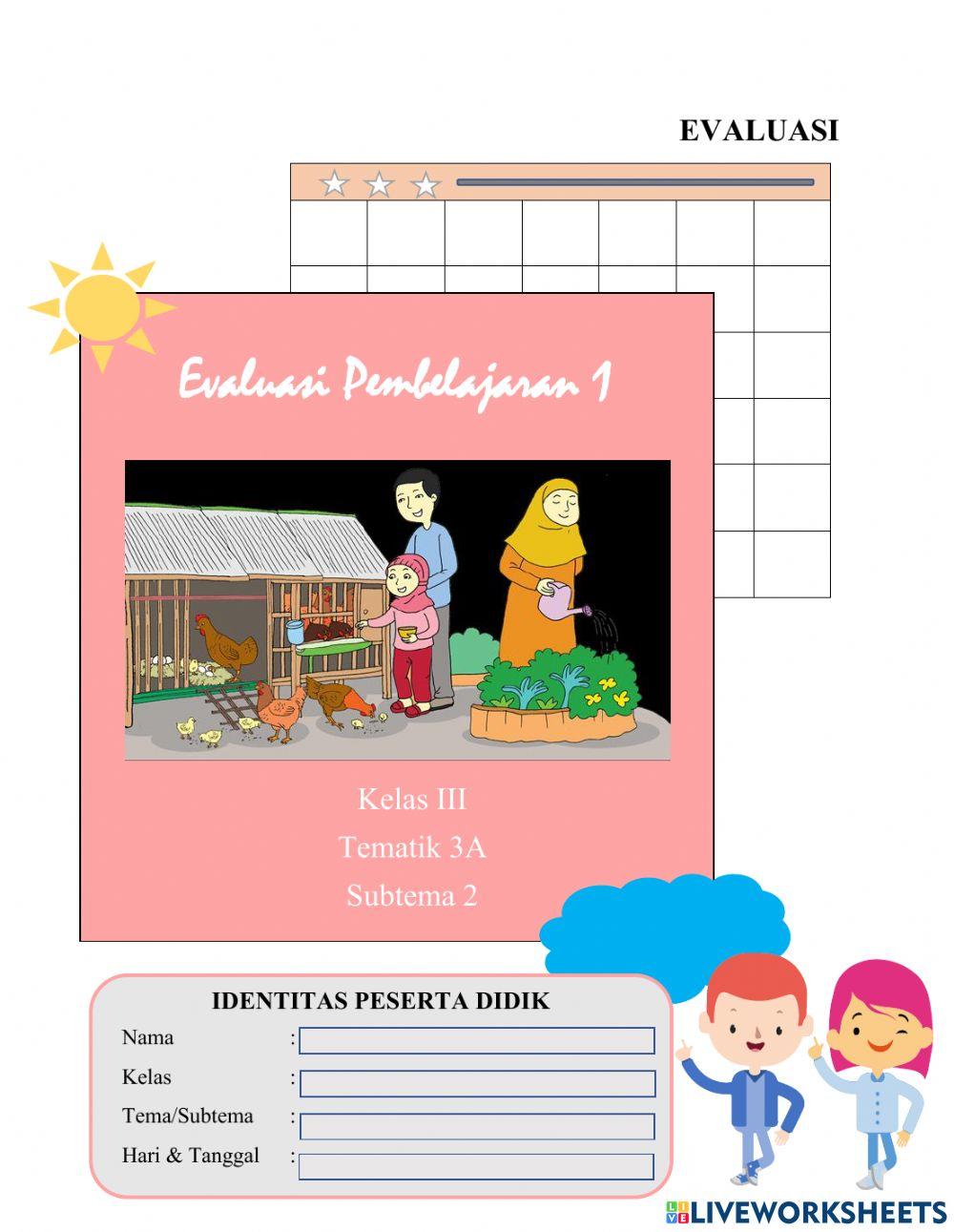 Evaluasi Pembelajaran 1 Subtema 2