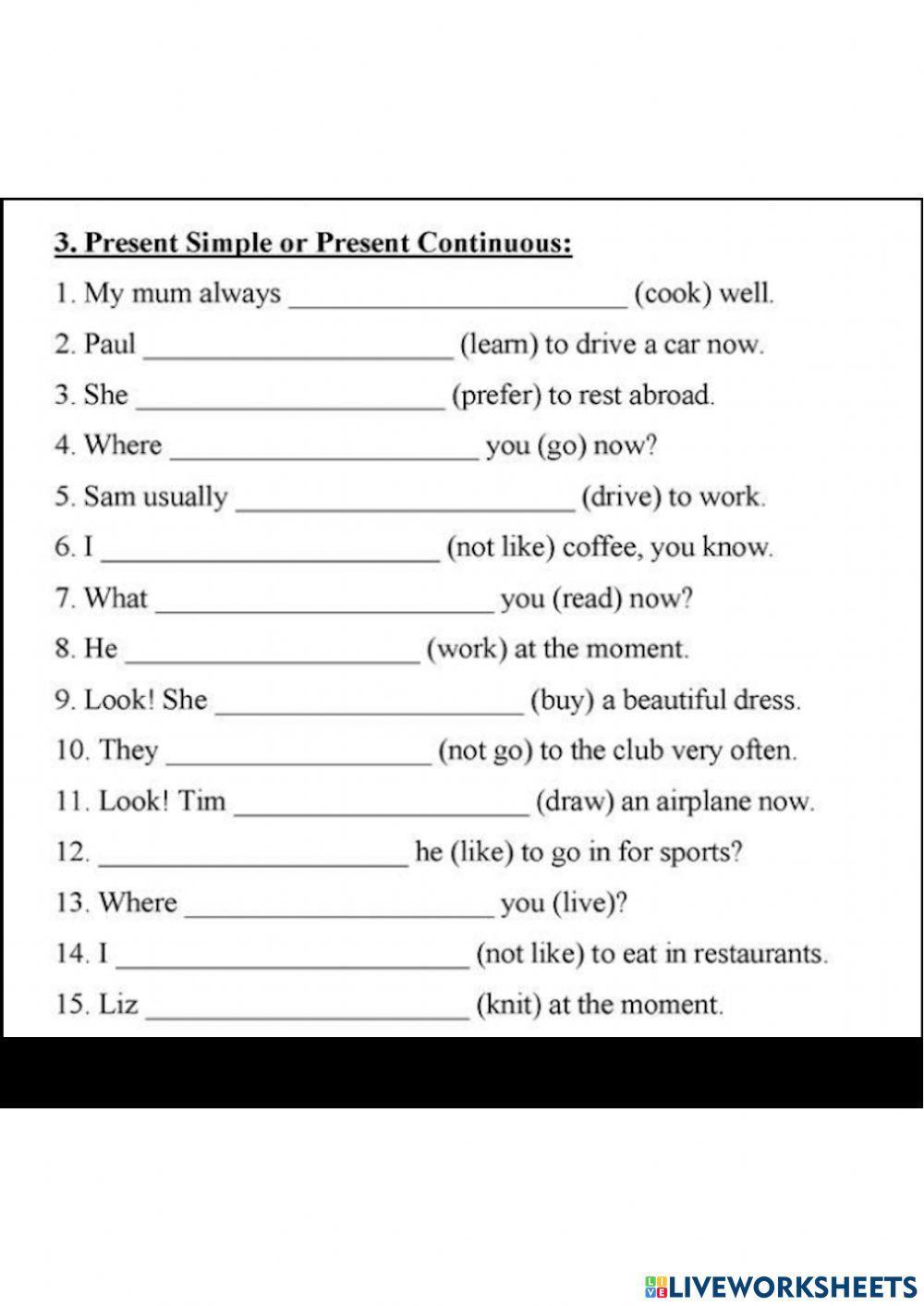 Present Simple and Present Continous