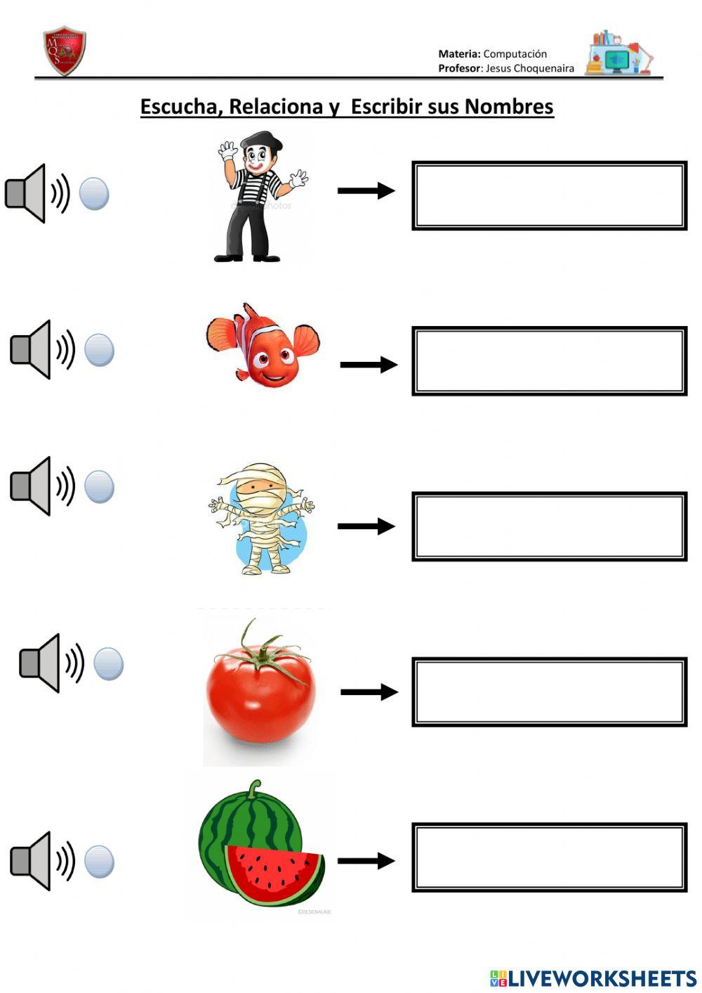 Escuchar, relacionar y escribe