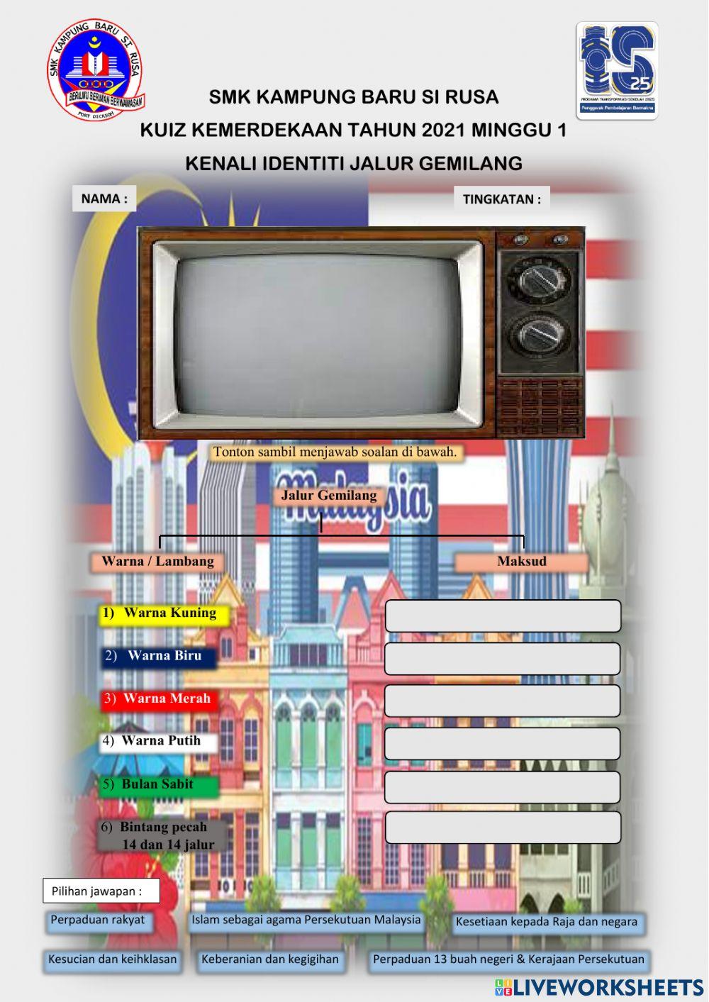 Kuiz Kemerdekaan SMKKBSR 2021 minggu 1