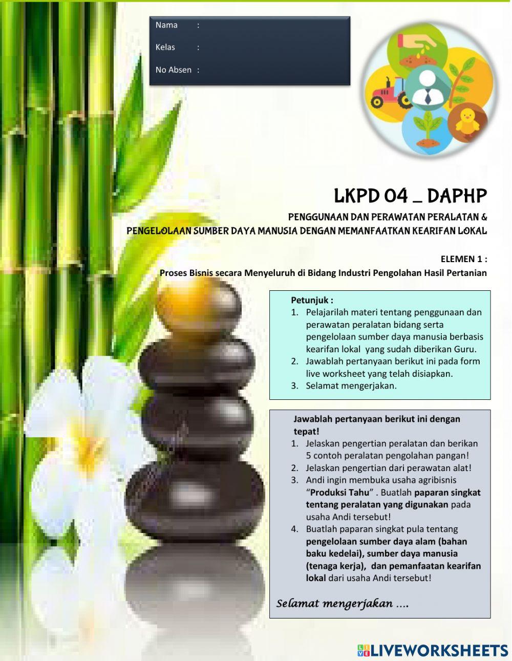 Lkpd 4-daphp e1-penggunaan & perawatan alat, sumber daya manusia dalam proses pengolahan