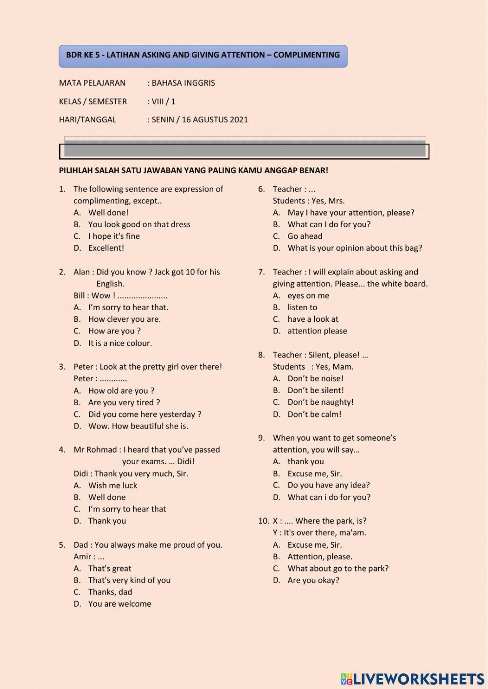 Asking and giving attention - complimenting