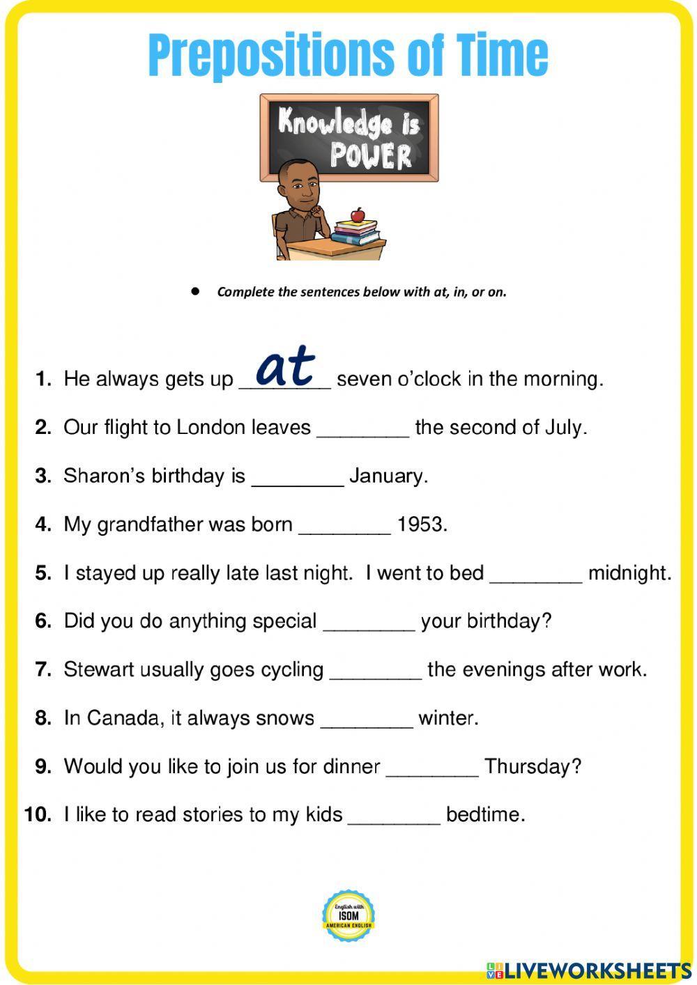 PREPOSITIONS OF TIME at, on, in