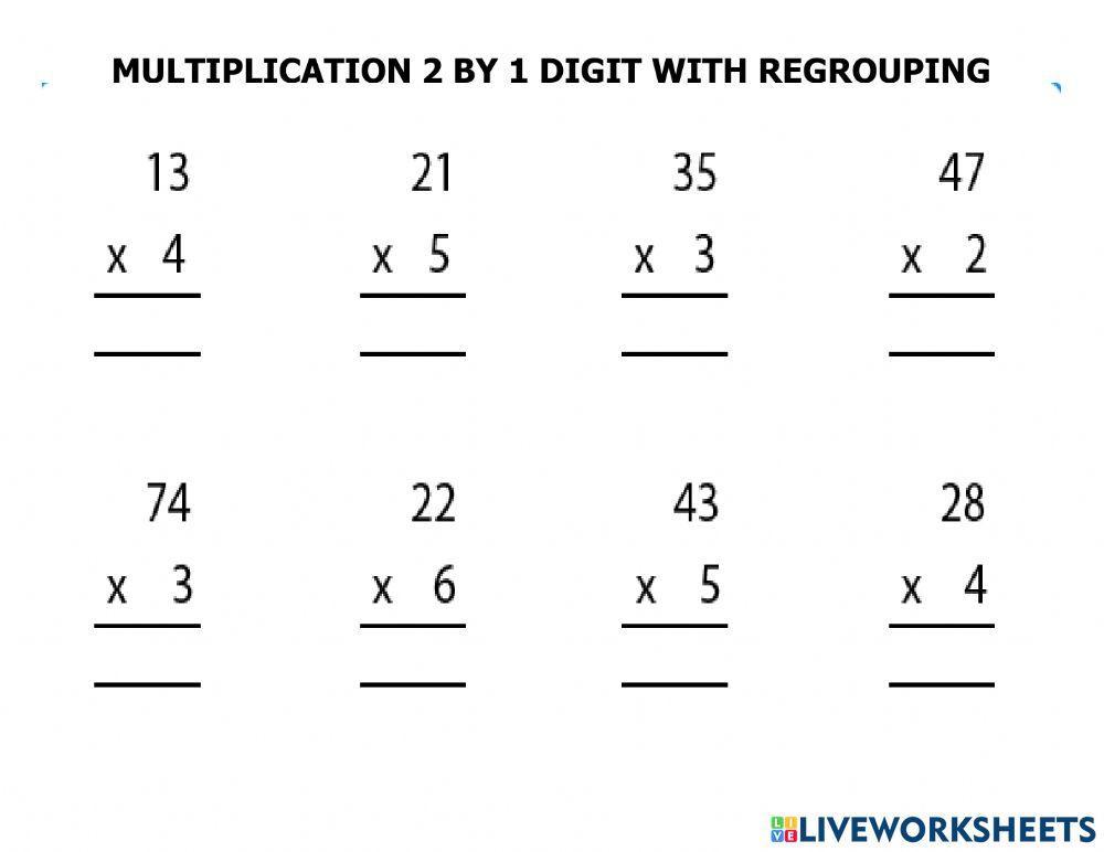 2 by 1 digit multiplication with regrouping
