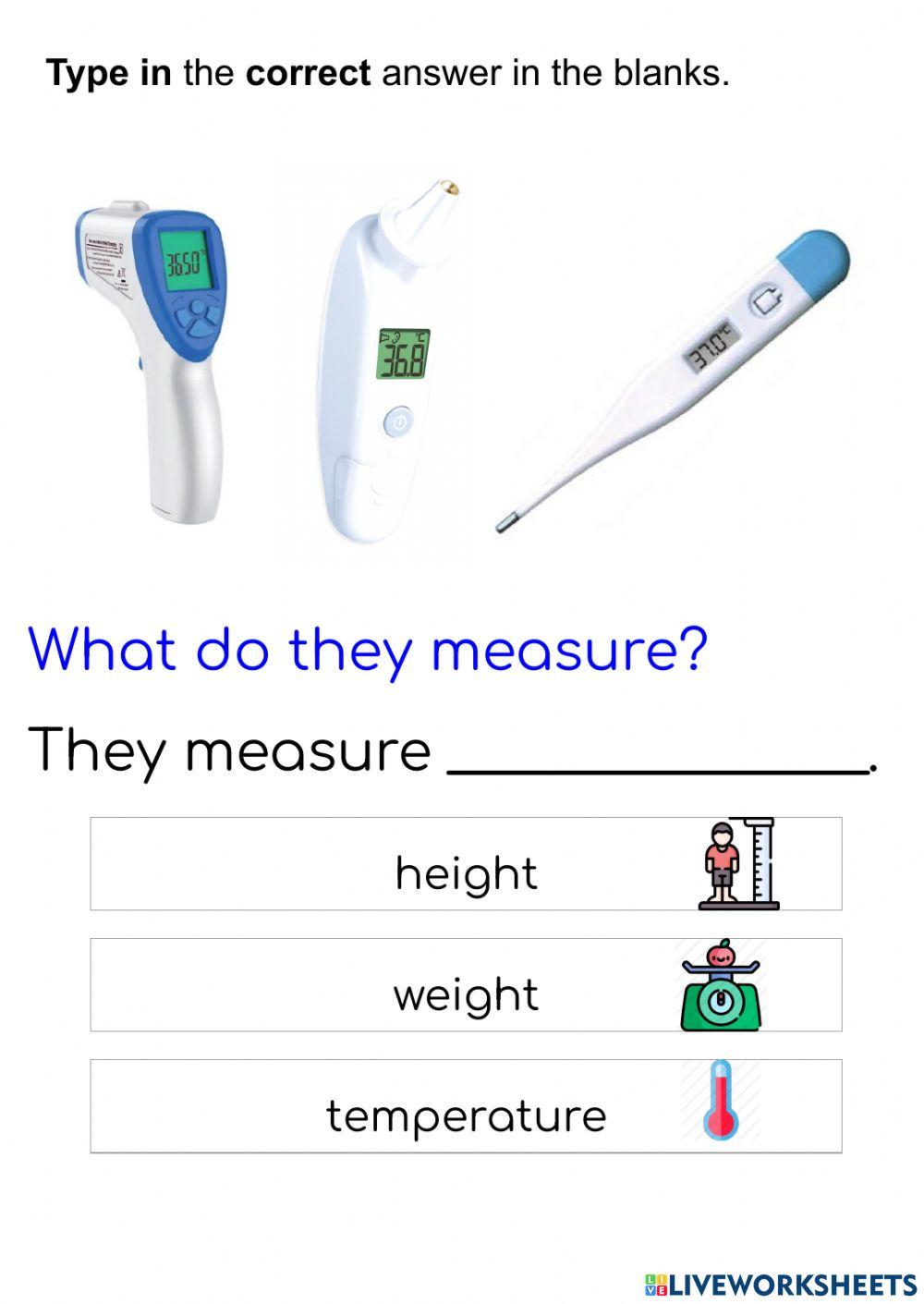 Thermometer and Weighing Scale recap