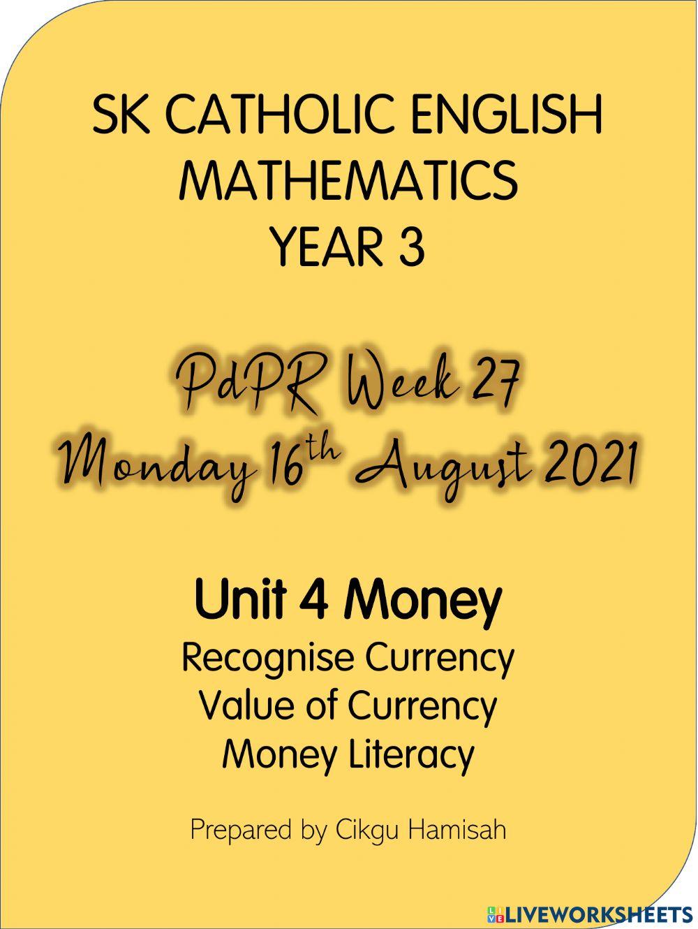 Mathematics Year 3 PdPR Week 27 Monday 16th August 2021 - UNIT 4 MONEY - Recognise Currencies - Value of Currency - Money Literacy
