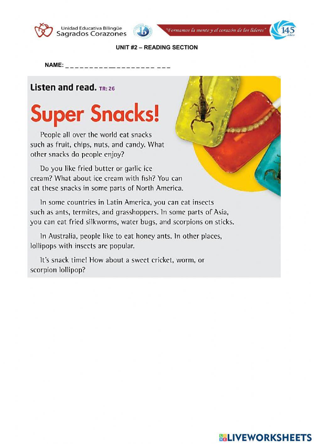 Super Snacks Reading Section