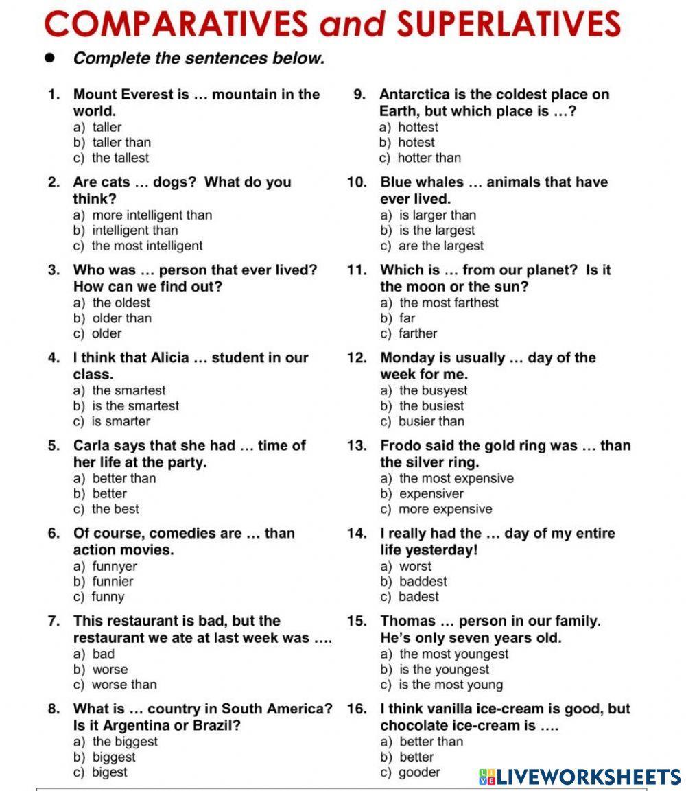 Comparatives and superlatives Comparatives and superlatives