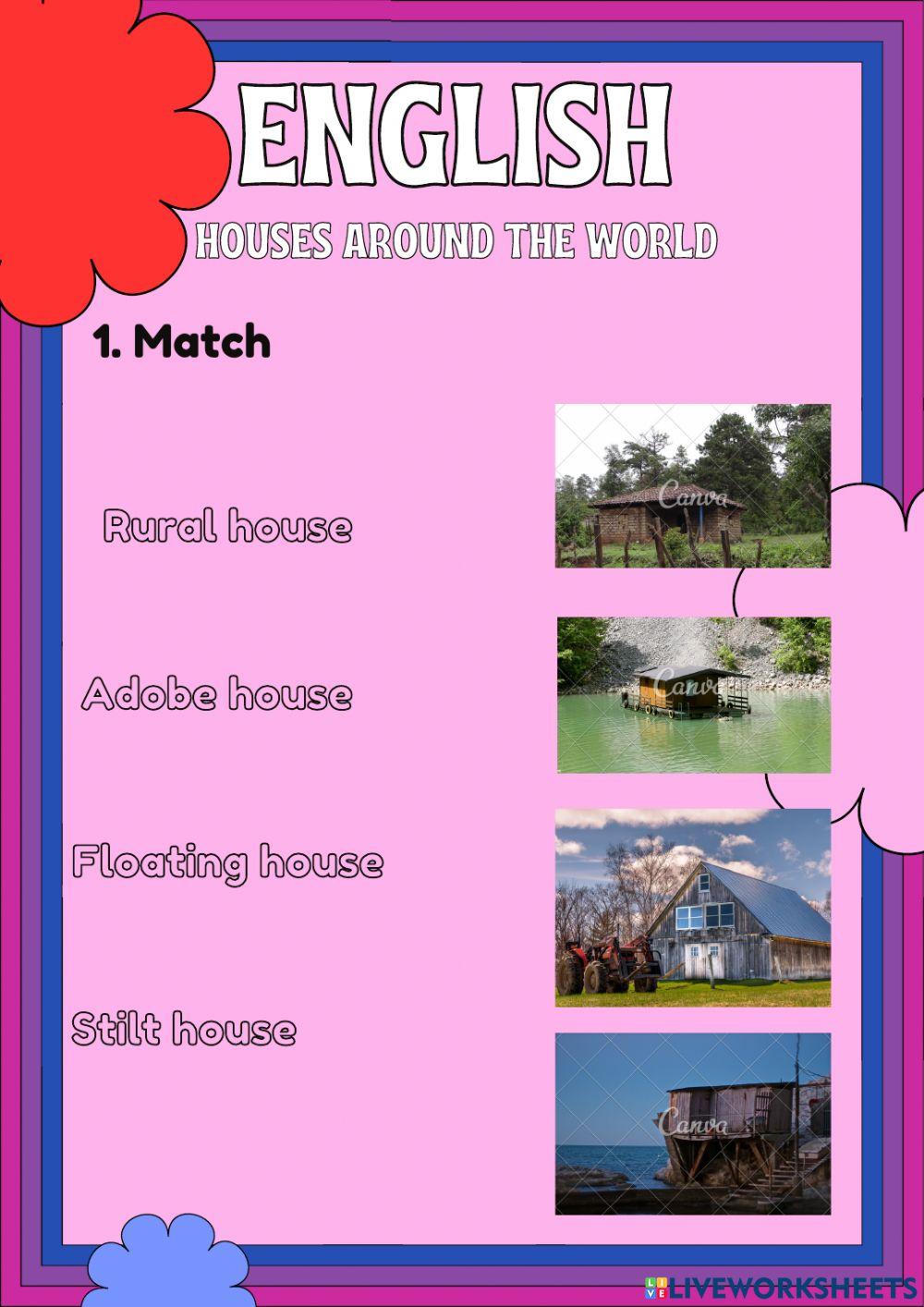 Houses and materials