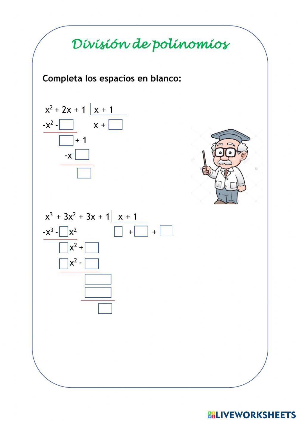 División de polinomios - Método clásico División de polinomios - Método clásico
