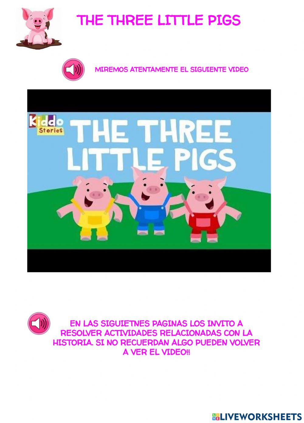 The three little pigs